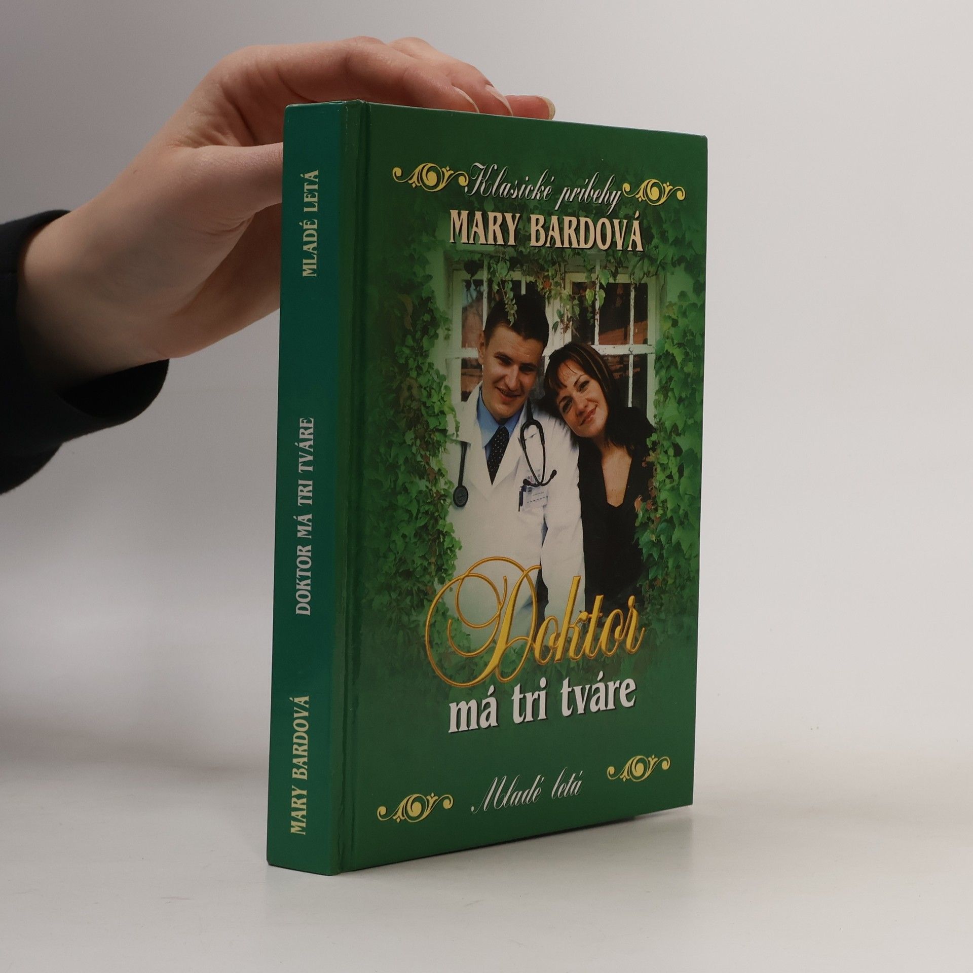 Mary Bard Doktor má tri tváre