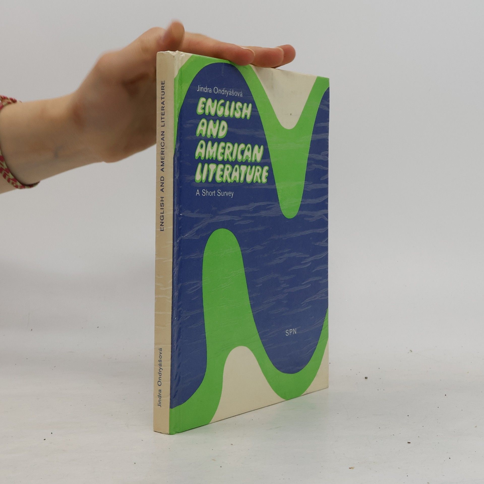 Jindra Ondryášová English and American Literature (A Short Survey)