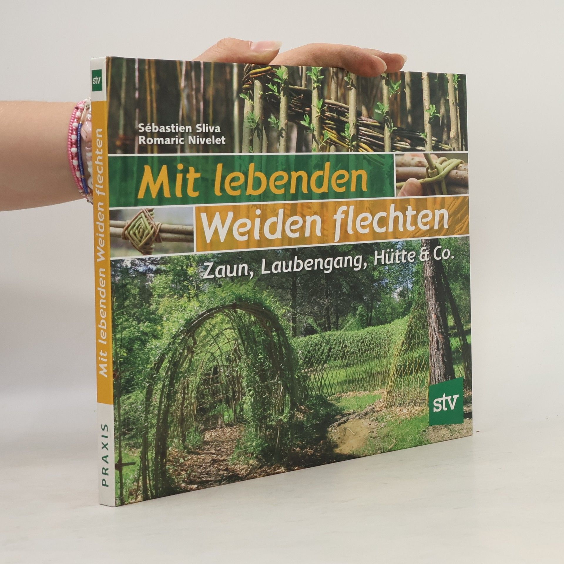 Sébastien Sliva Mit lebenden Weiden flechten