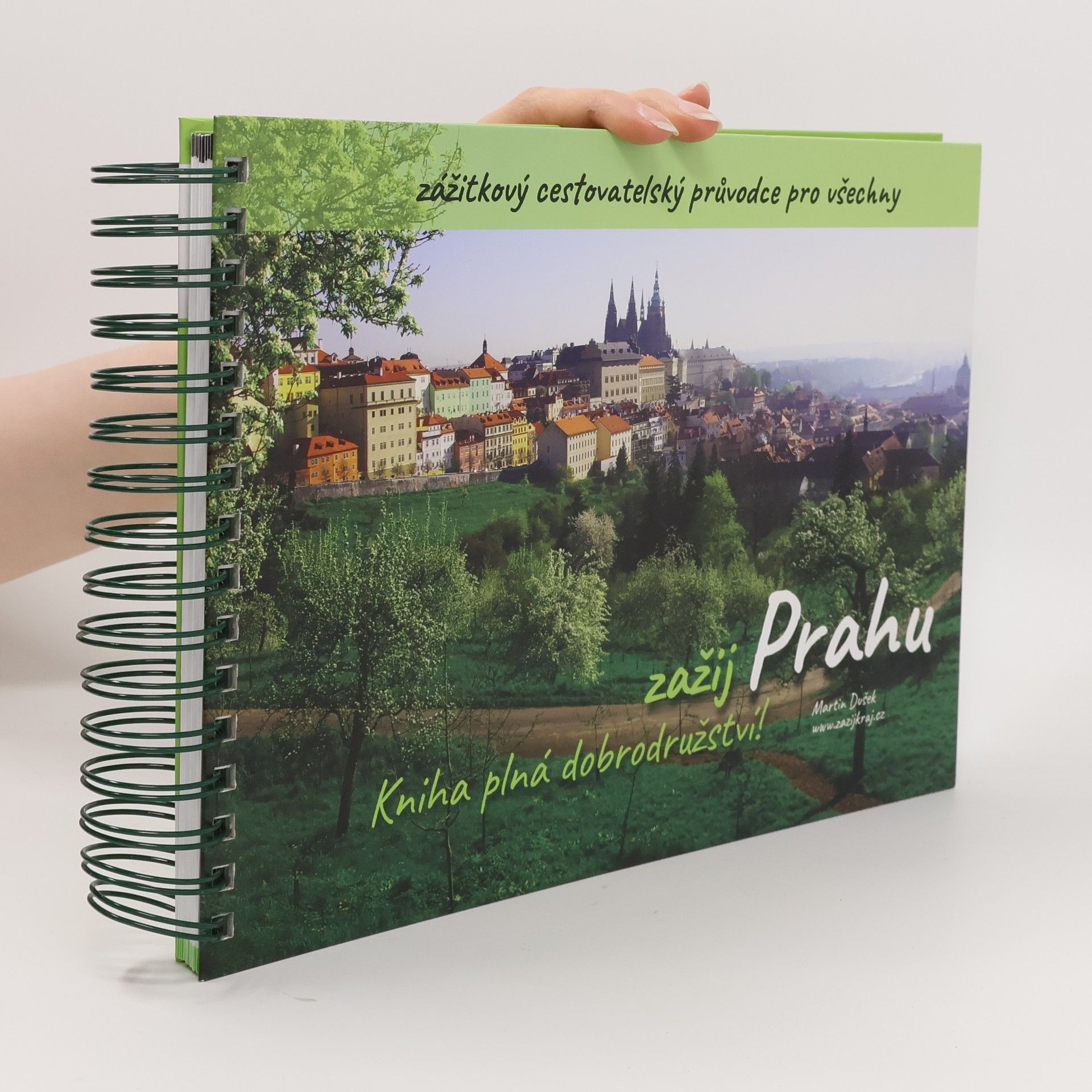 Petr David Hlavní město Praha : zažij, zkus, splň, ukaž : zažij Prahu