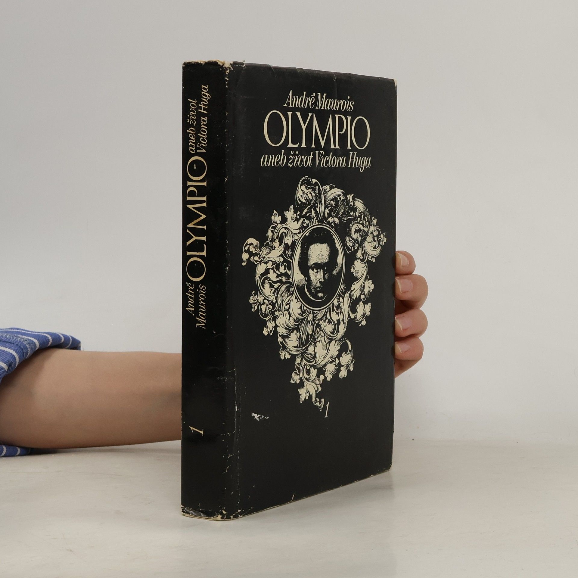André Maurois Olympio aneb život Victora Huga 1