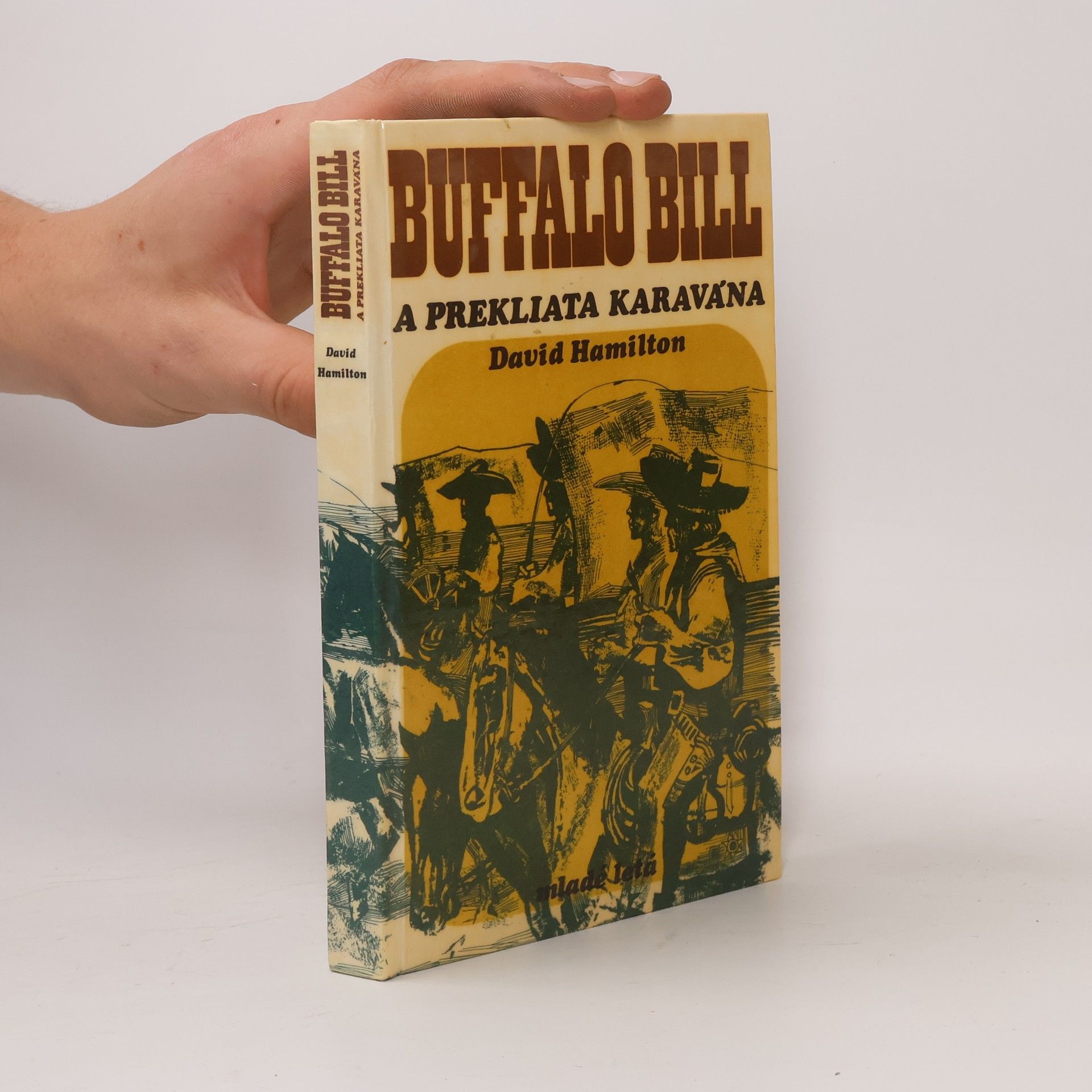 David Hamilton Buffalo Bill a prekliata karavána