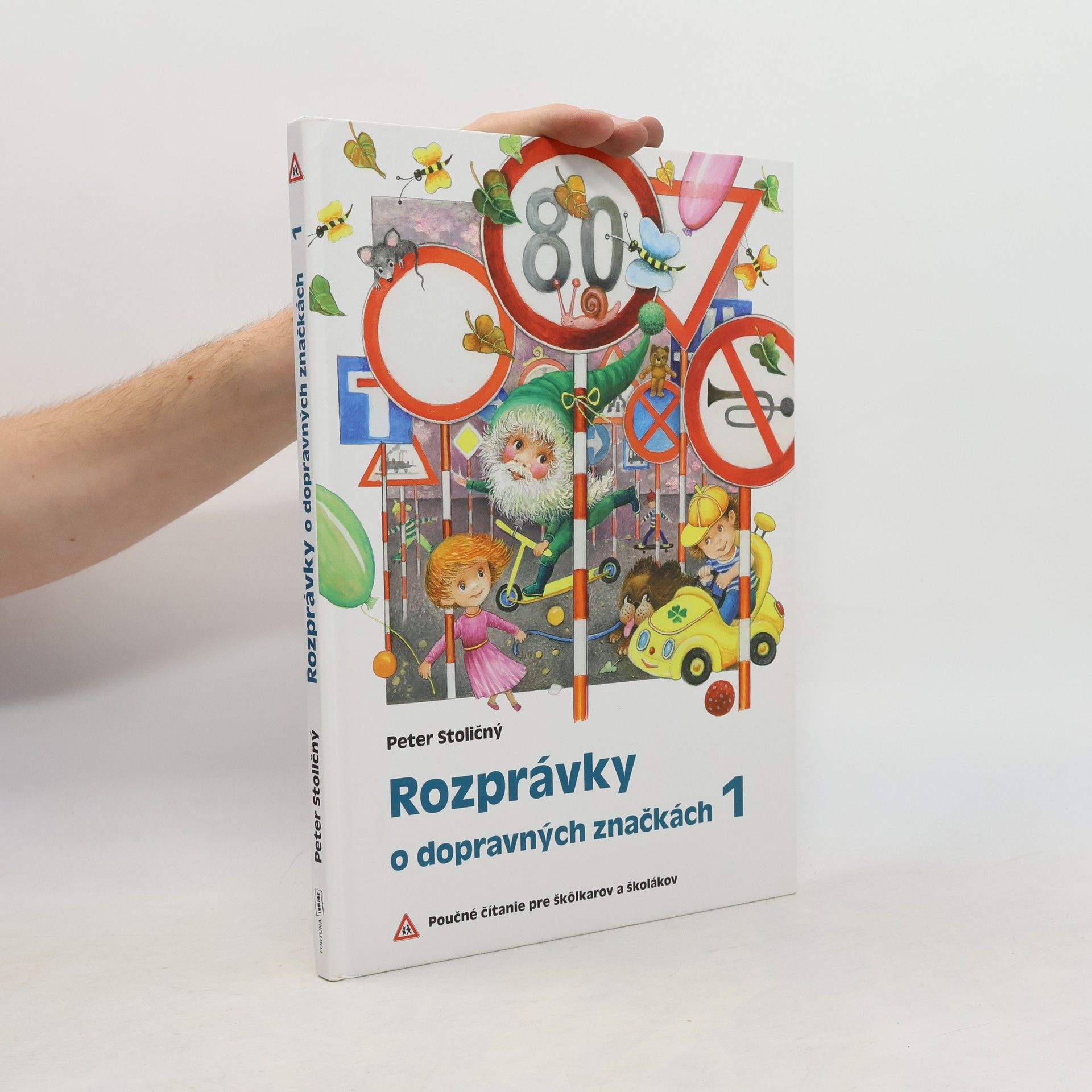 Rozprávky o dopravných značkách 1