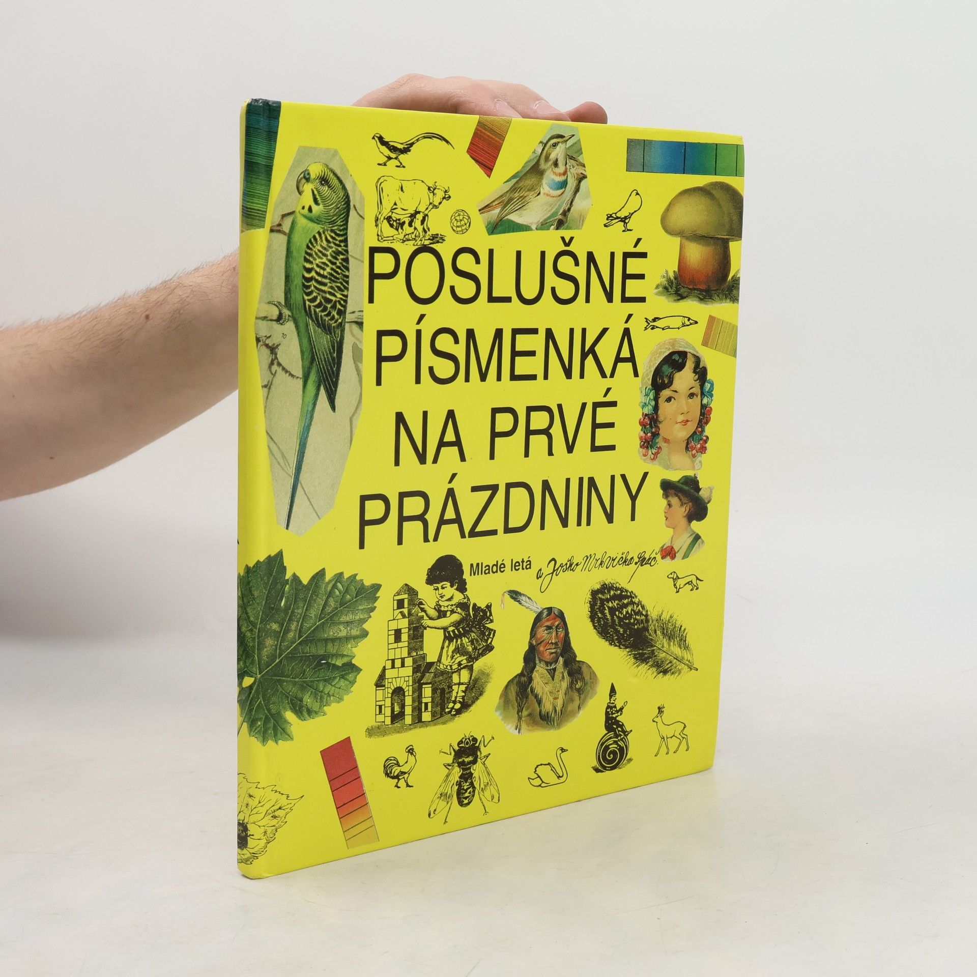 Magda Baloghová Poslušné písmenká na prvé prázdniny