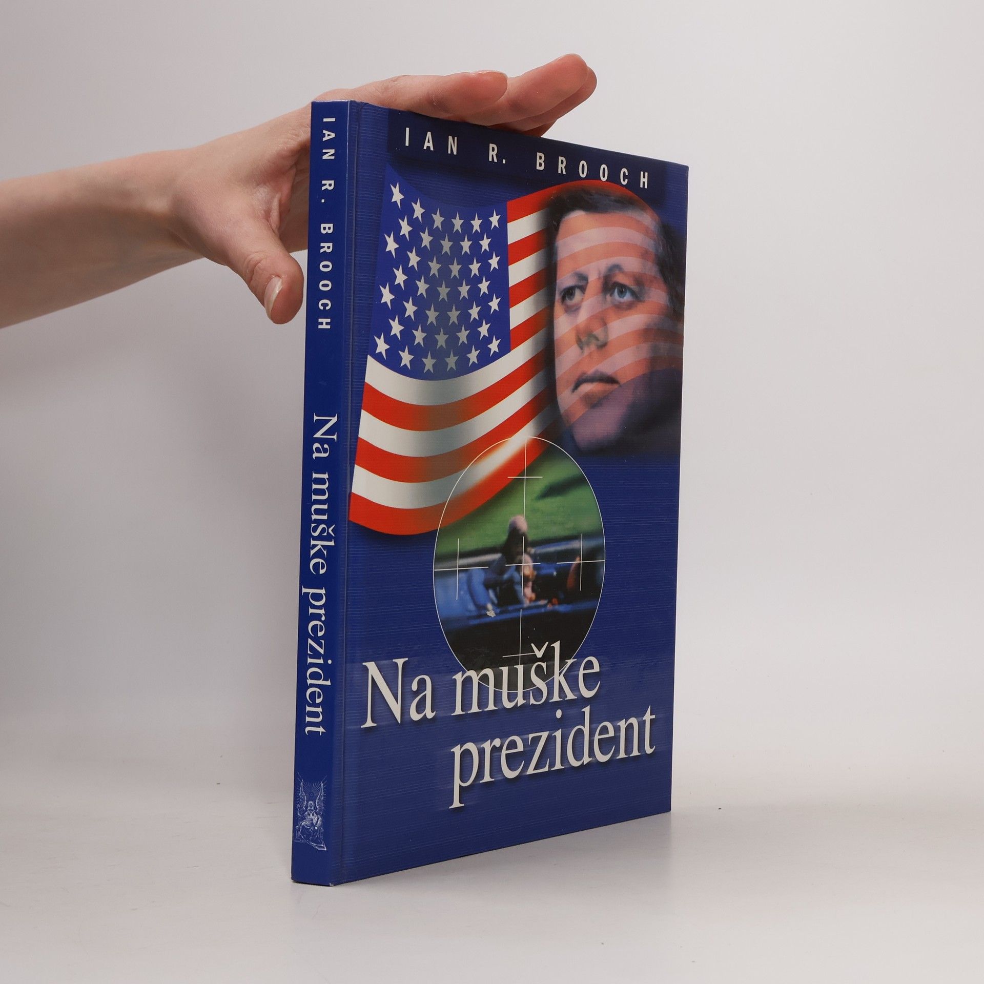 Ian R. Brooch Na muške prezident