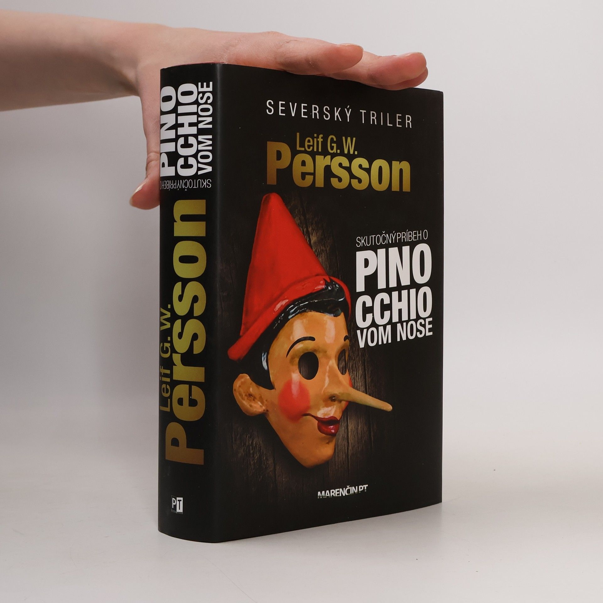 Leif G. W. Persson Skutočný príbeh o Pinocchiovom nose