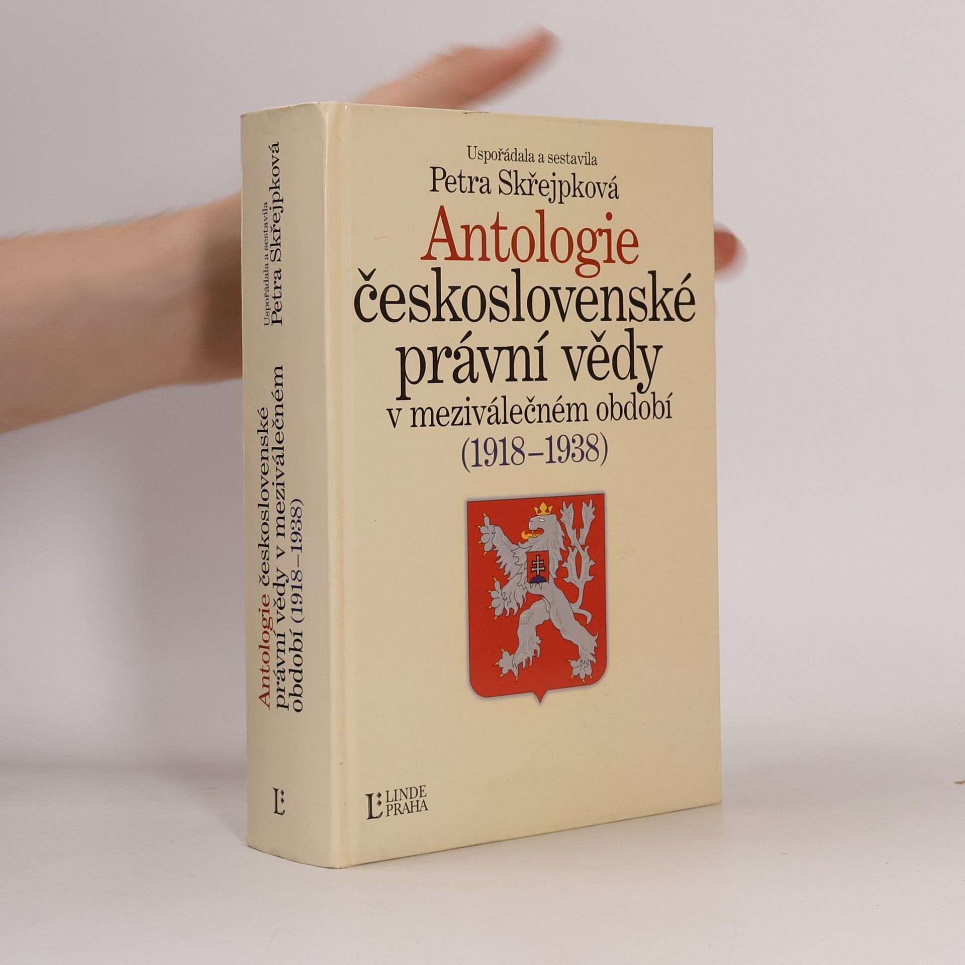 Petra Skřejpková Antologie československé právní vědy v letech 1918-1939