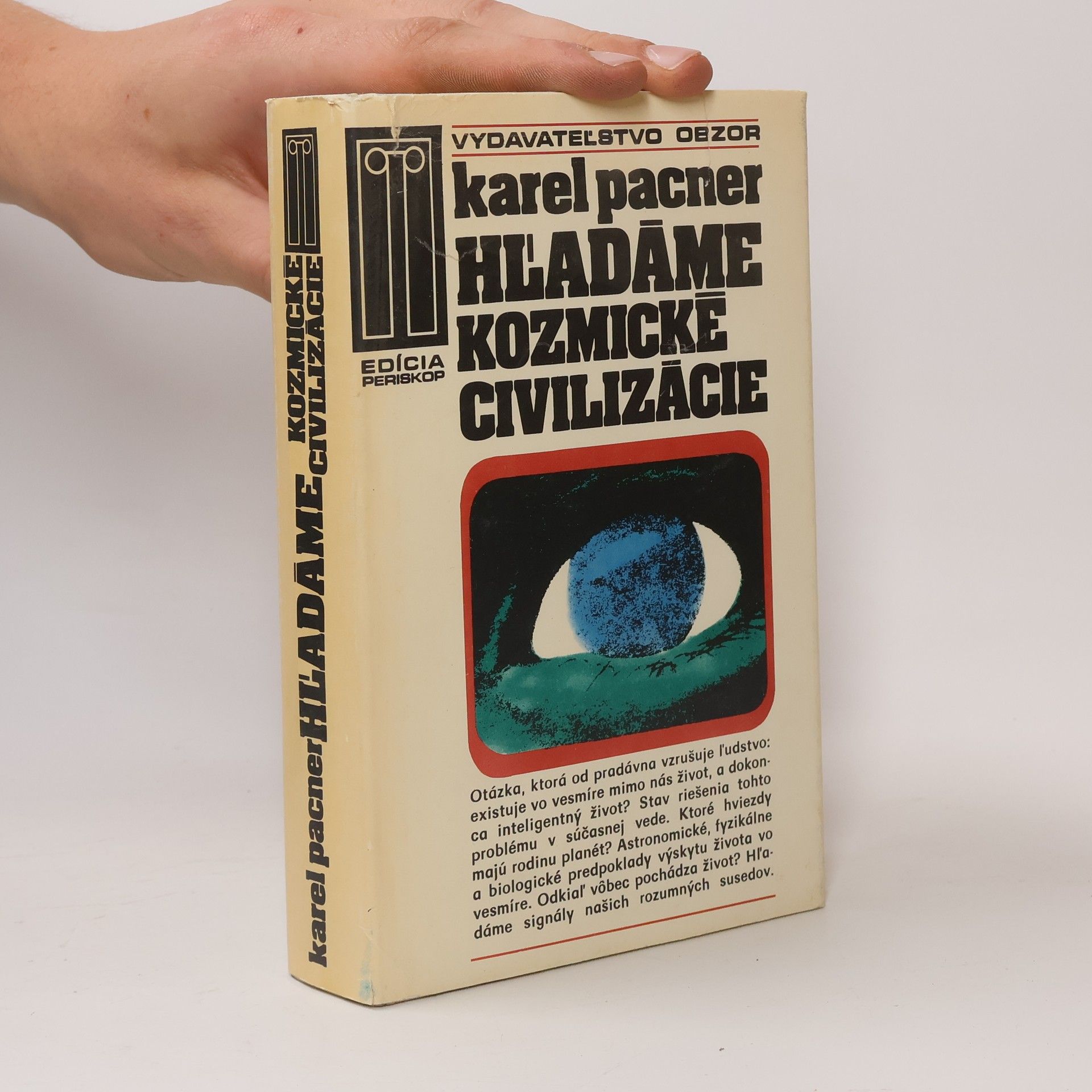 Karel Pacner Hľadáme kozmické civilizácie