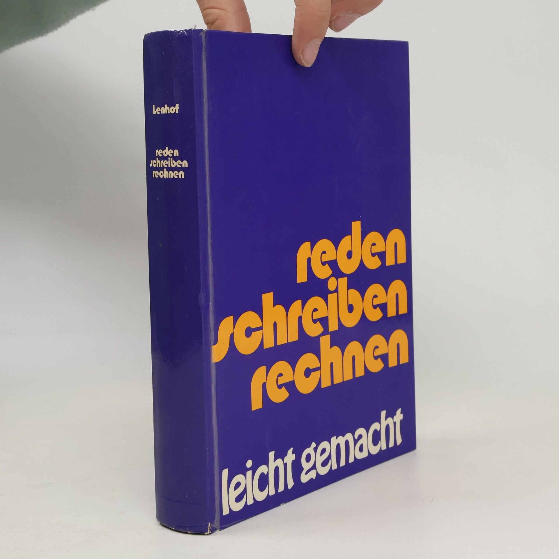 Karl Lenhof Reden, schreiben, rechnen