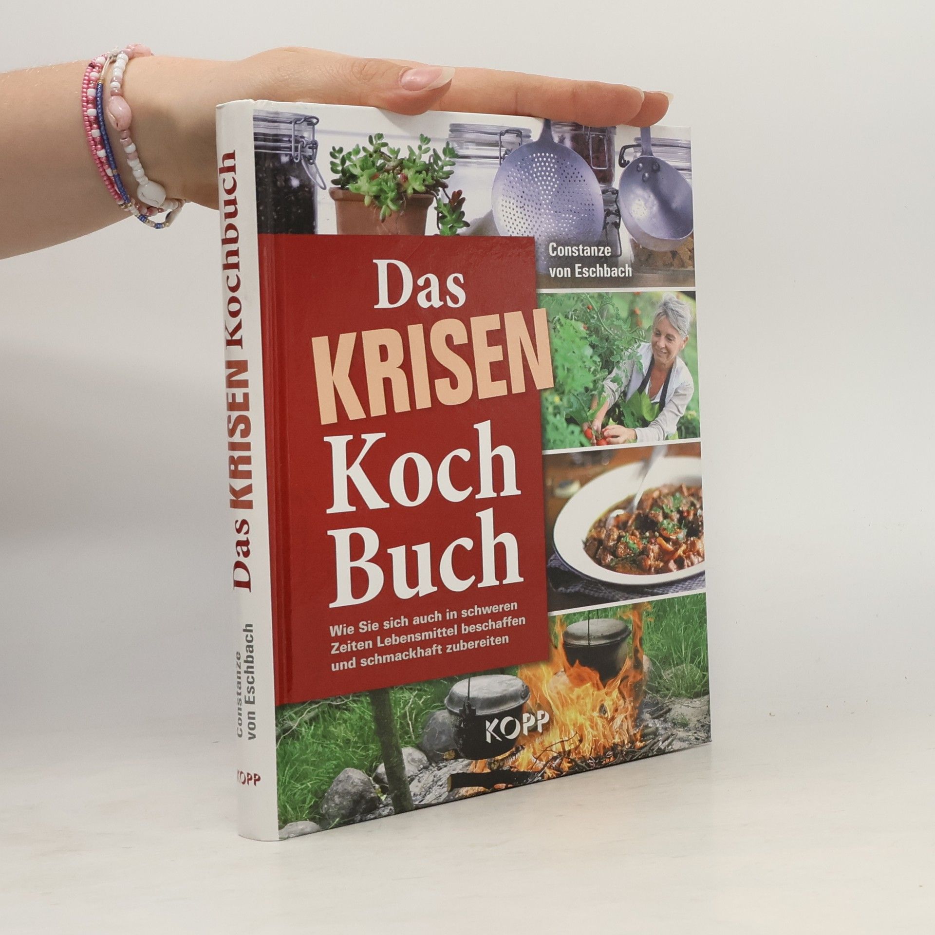 Constanze von Eschabch Das Krisenkochbuch