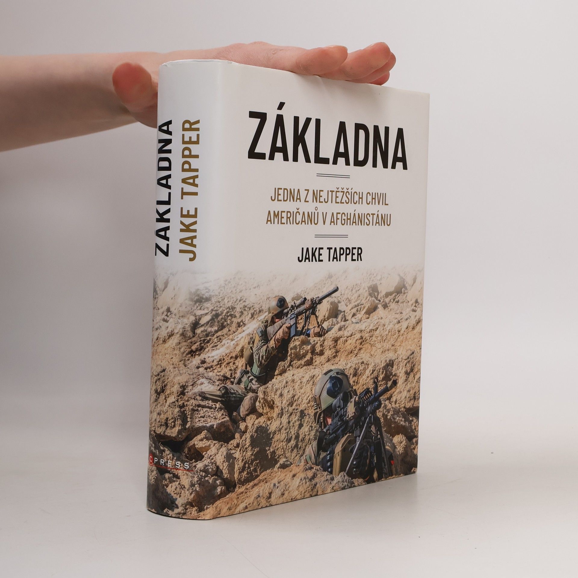 Jake Tapper Základna - Jedna z nejtěžších chvil Američanů v Afghánistánu