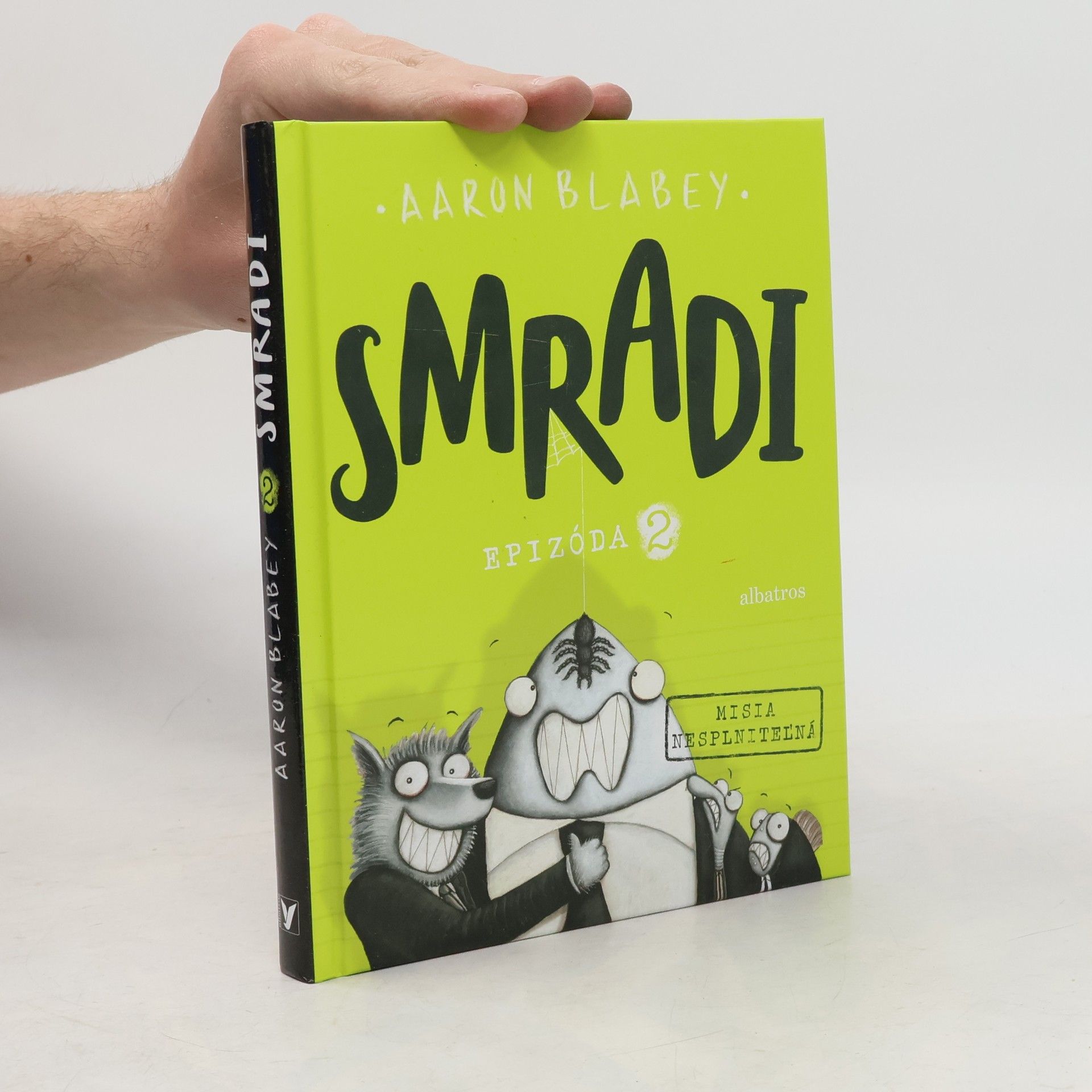 Aaron Blabey Smradi: Epizóda 2