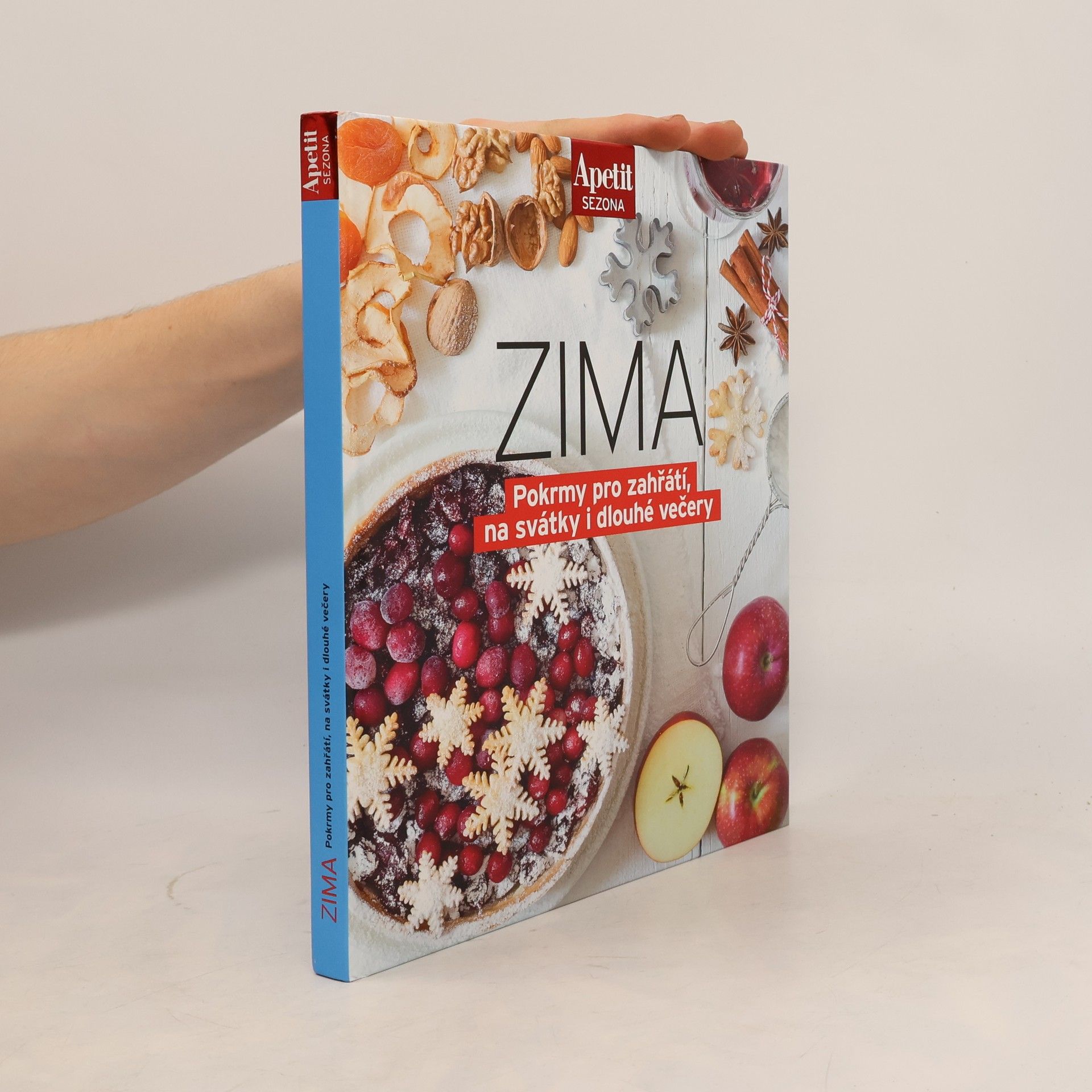 Various authors Zima: pokrmy pro zahřátí, na svátky i dlouhé večery