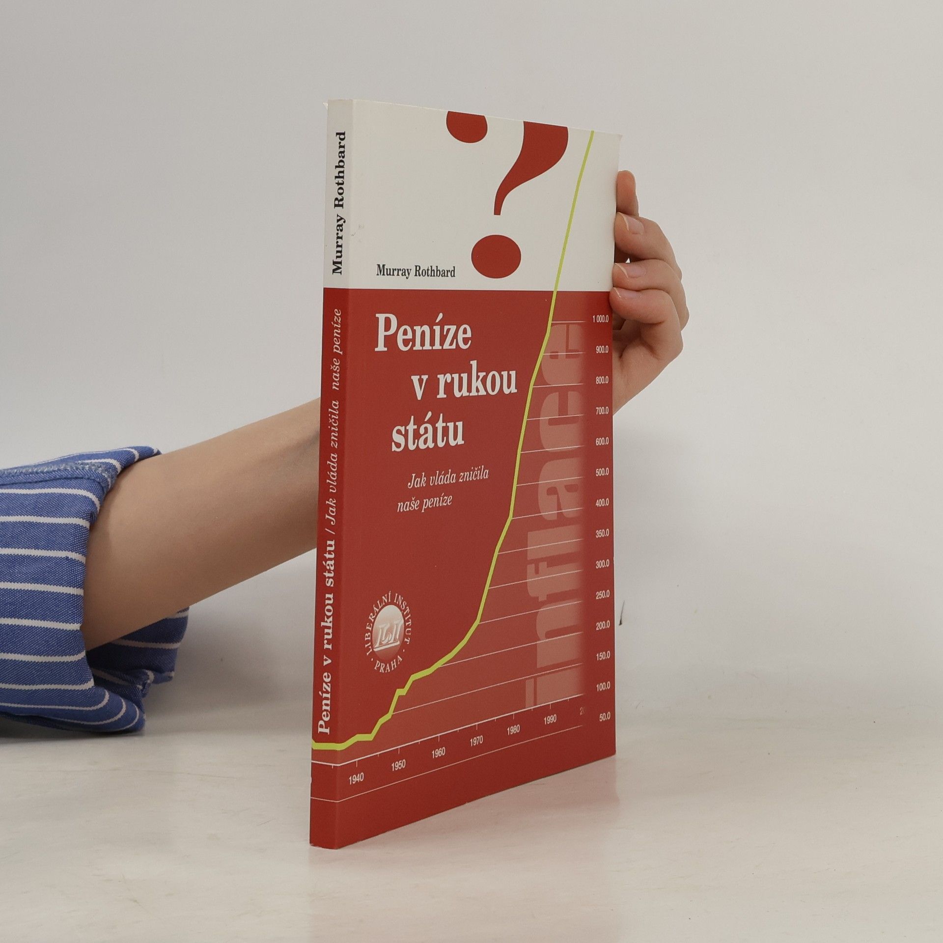 Murray Rothbard Peníze v rukou státu