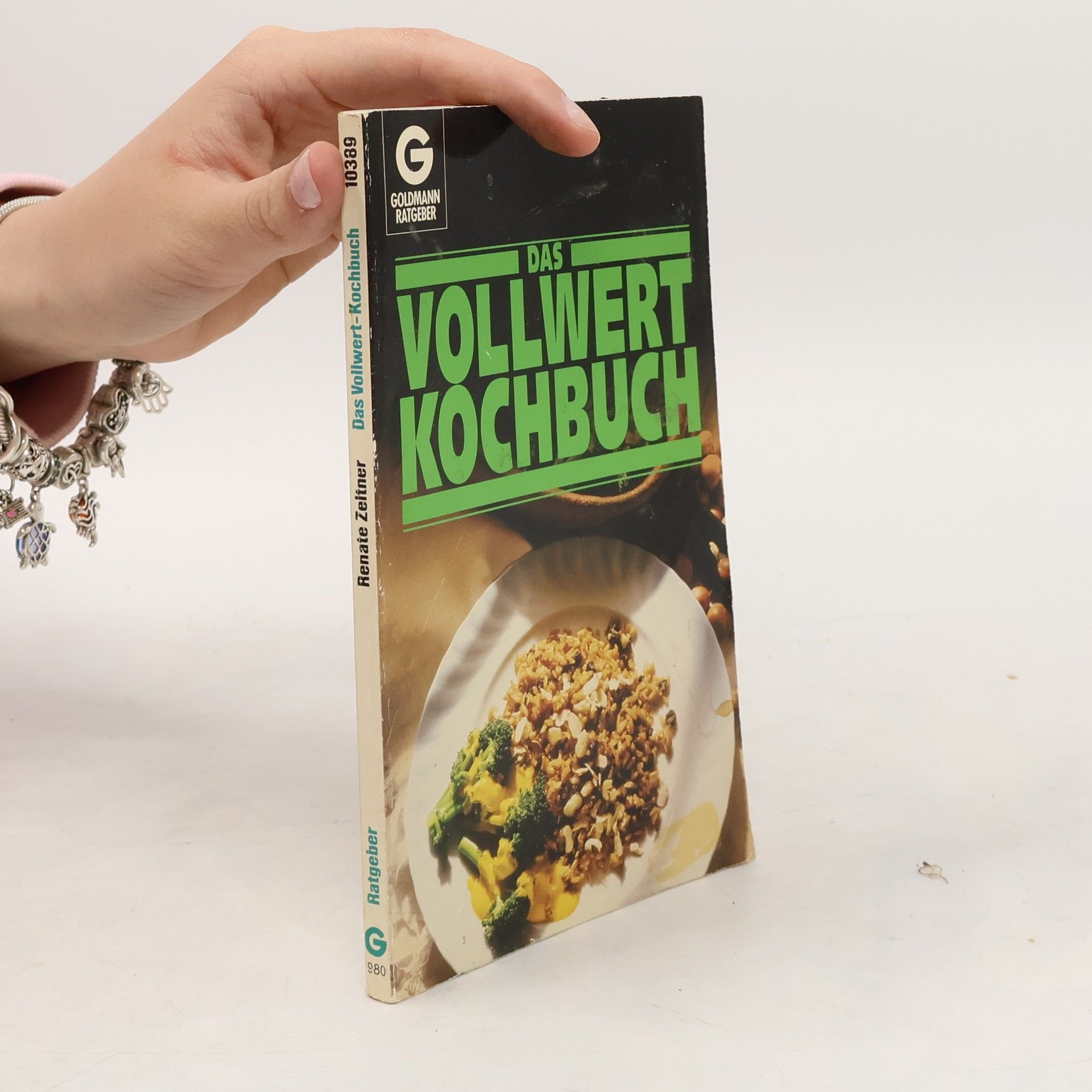 Renate Zeltner Das Vollwertkochbuch
