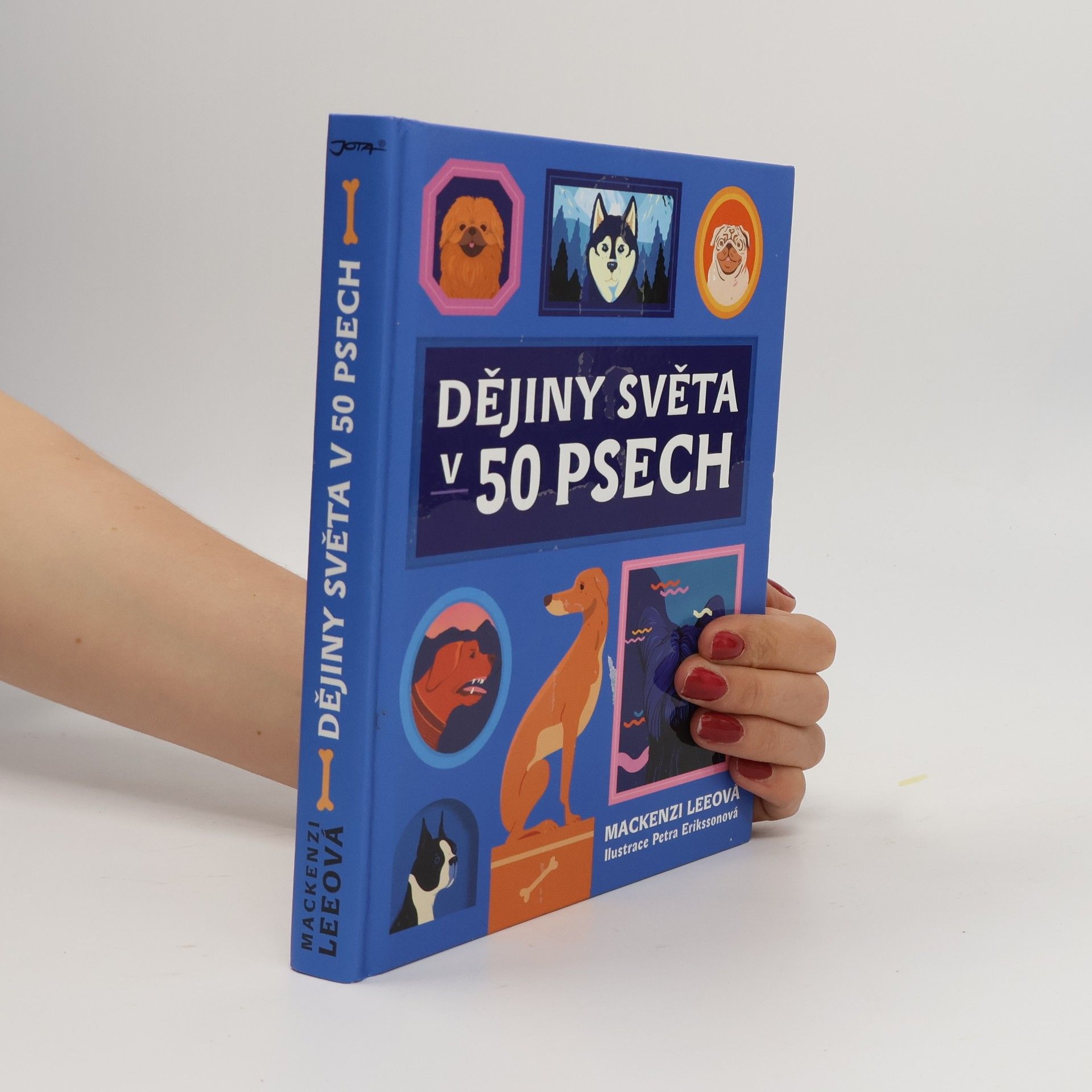 Mackenzi Lee Dějiny světa v 50 psech