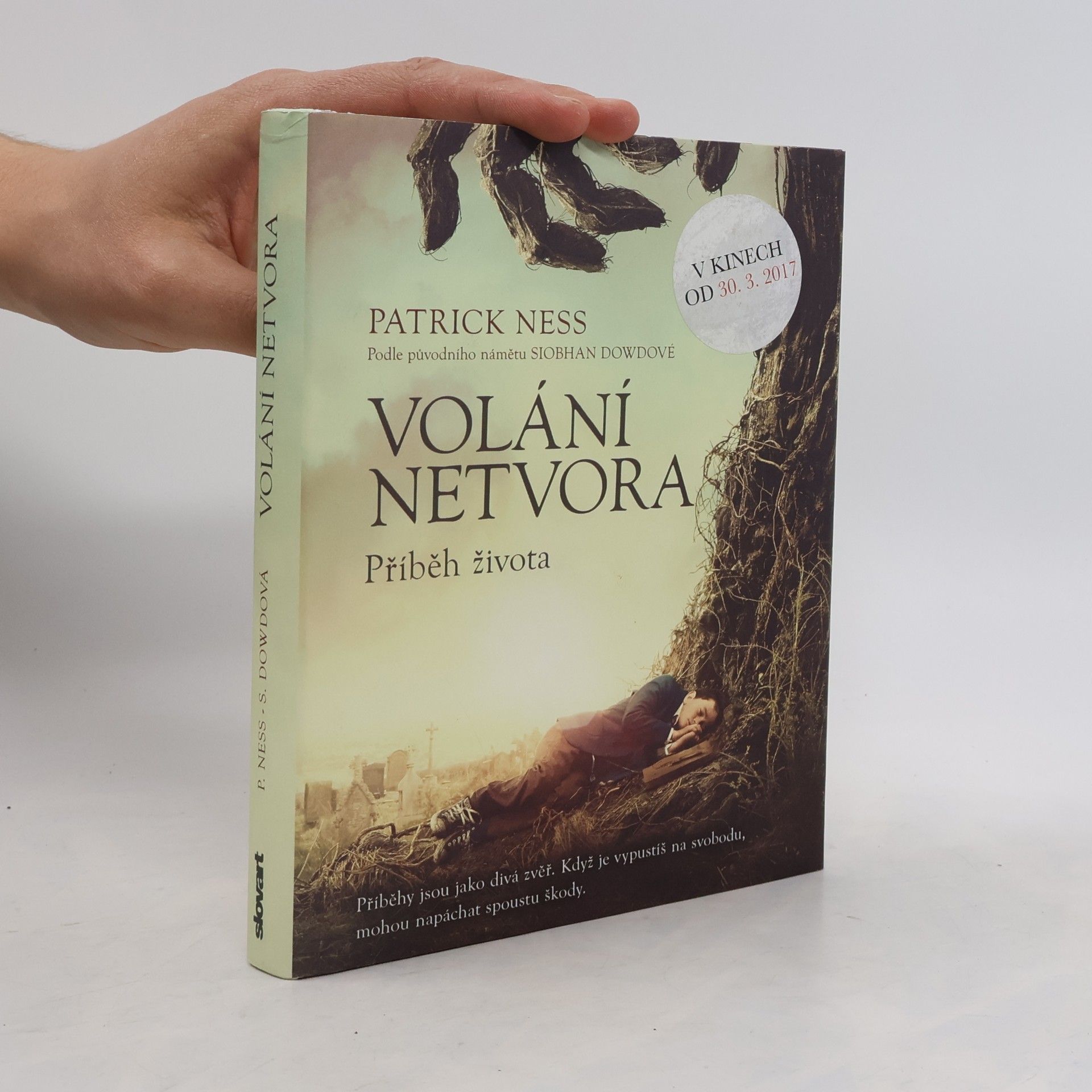 Patrick Ness Volání netvora.Příběh života