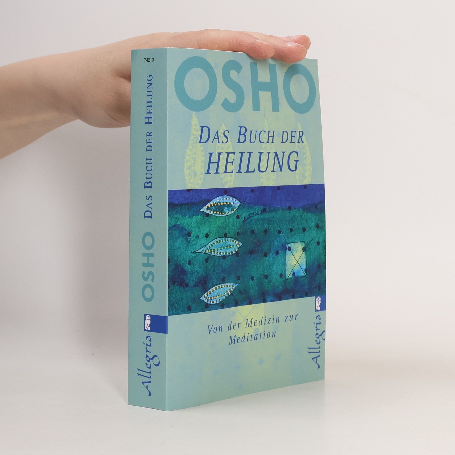 Osho Das Buch der Heilung