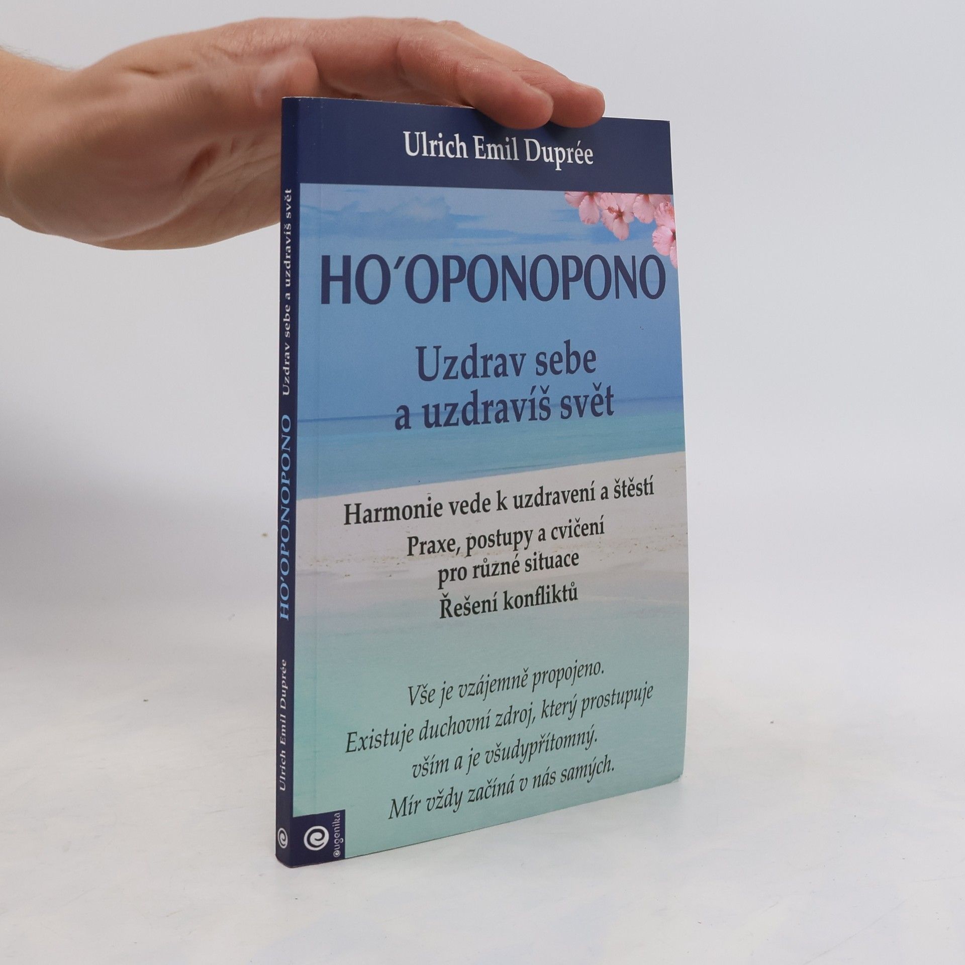 Ulrich Emil Duprée Ho'oponopono