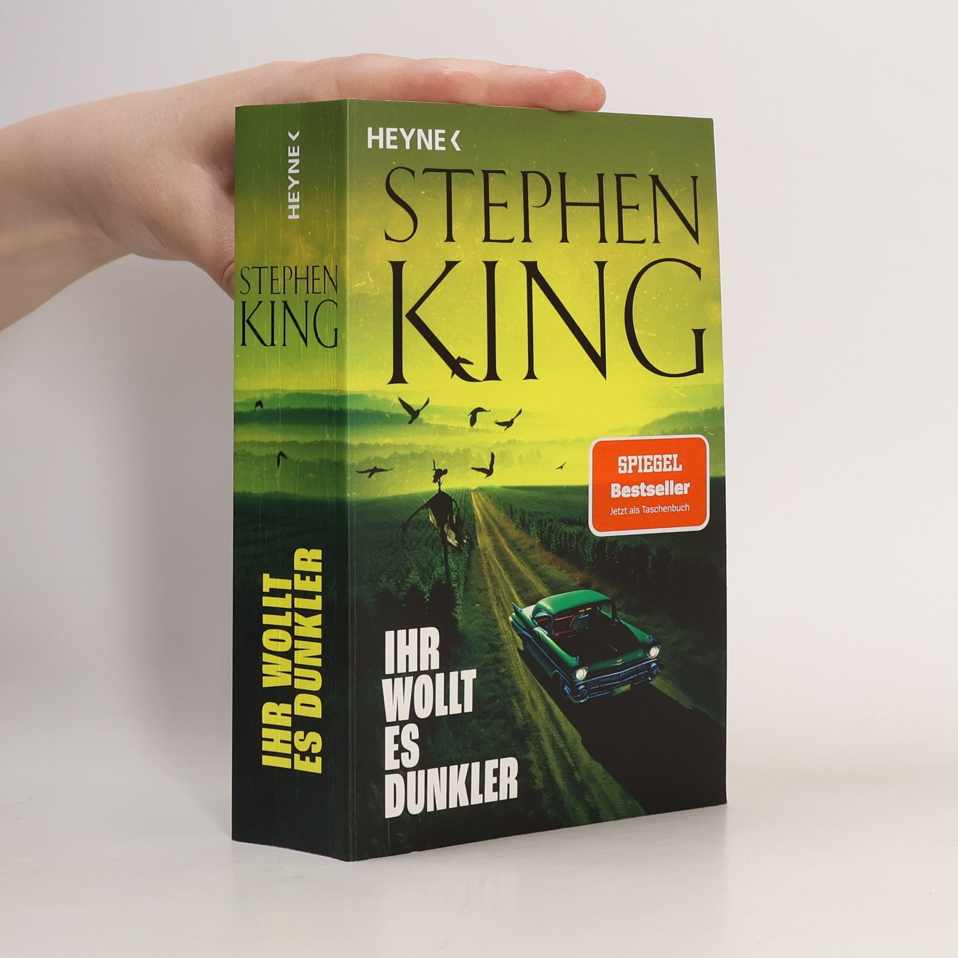Stephen King Ihr wollt es dunkler