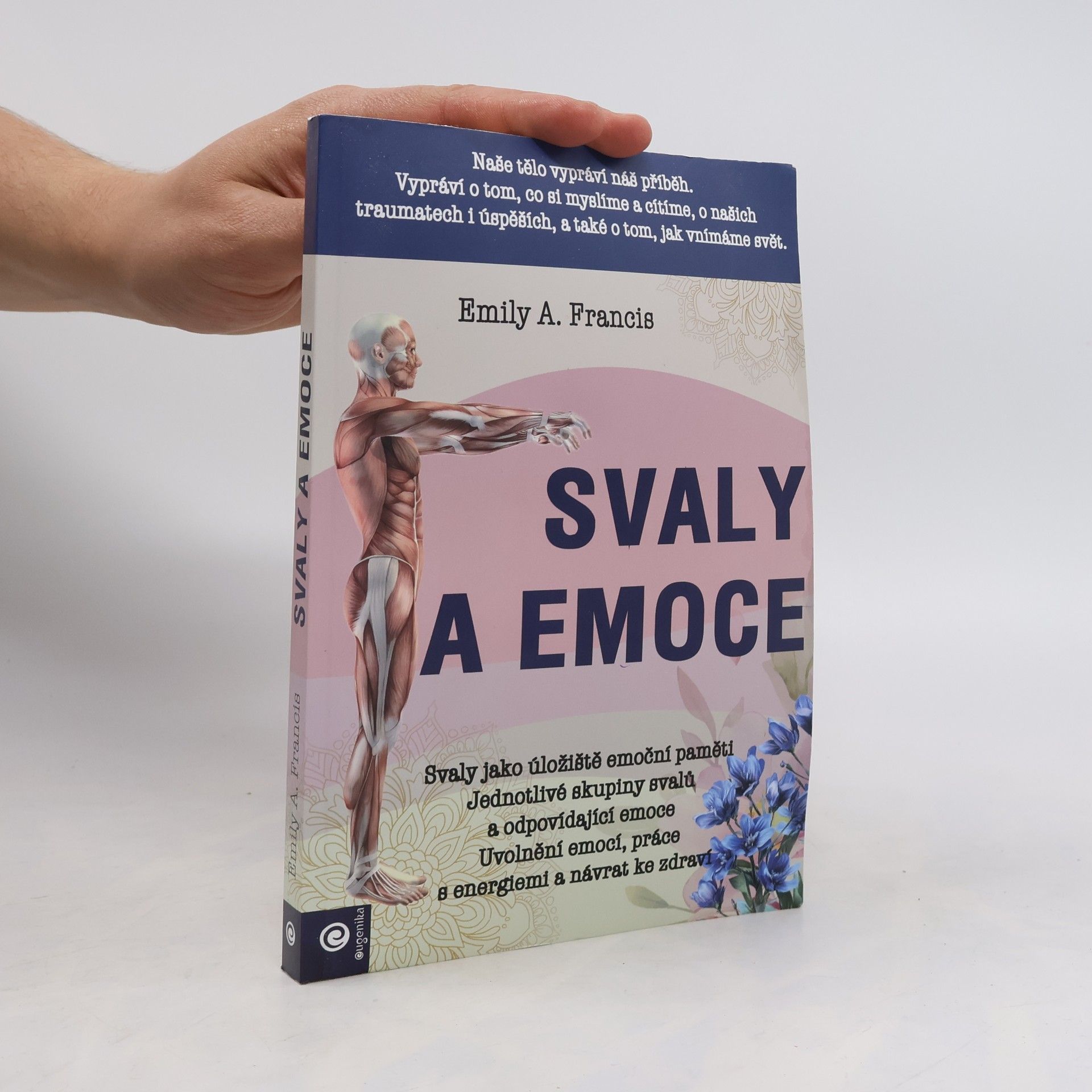 Emily A. Francis Svaly a emoce