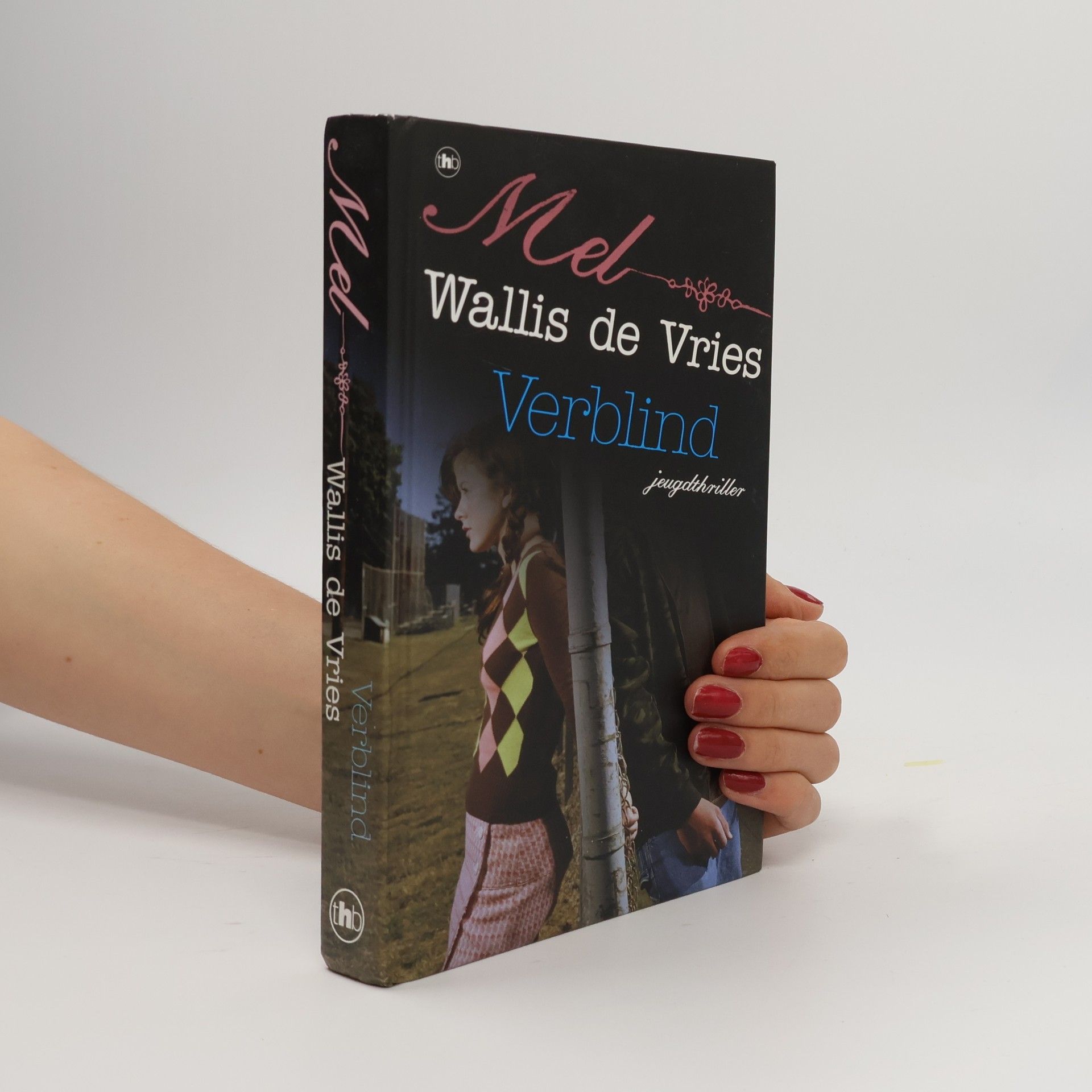 Mel Wallis de Vries Verblind / druk 1