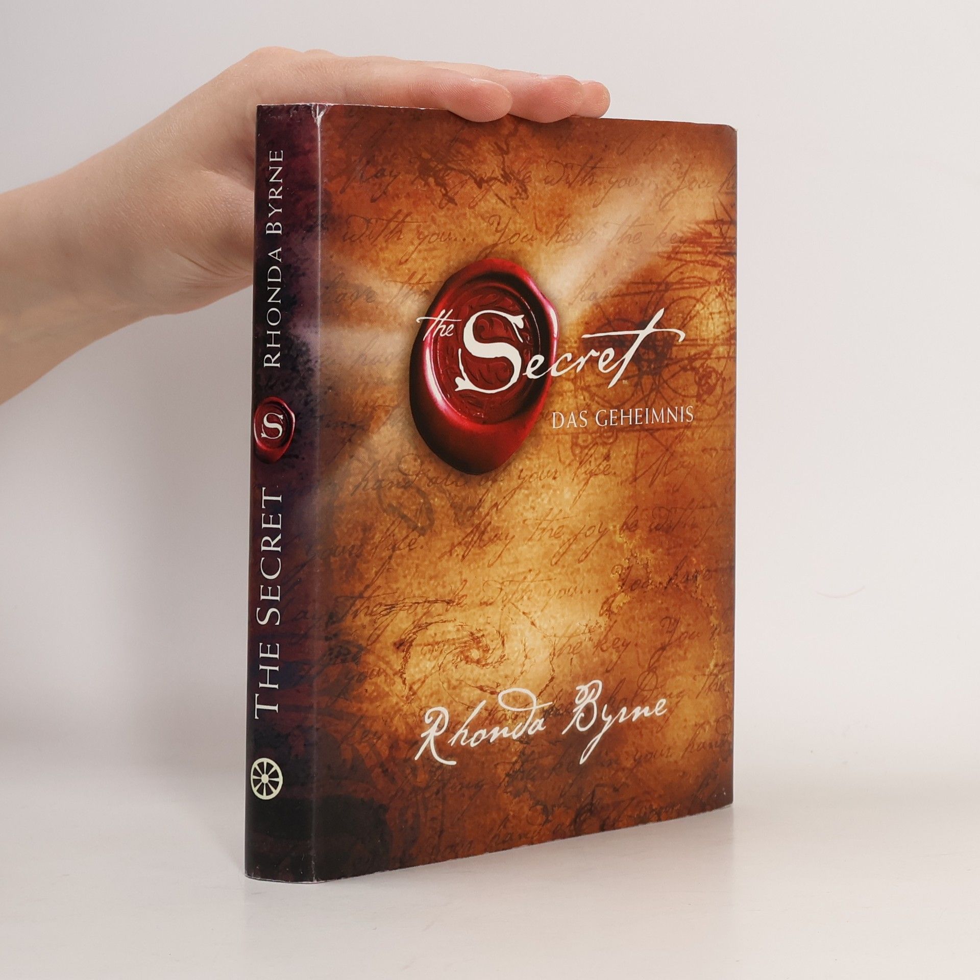 Rhonda Byrne The Secret. Das Geheimnis