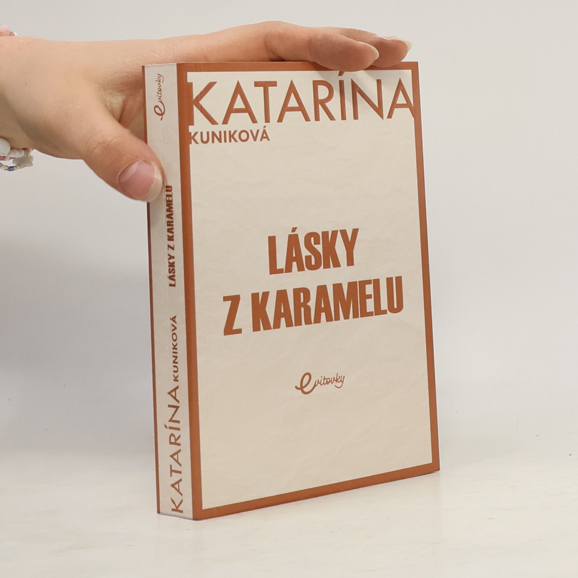 Katarína Kuniková Lásky z karamelu