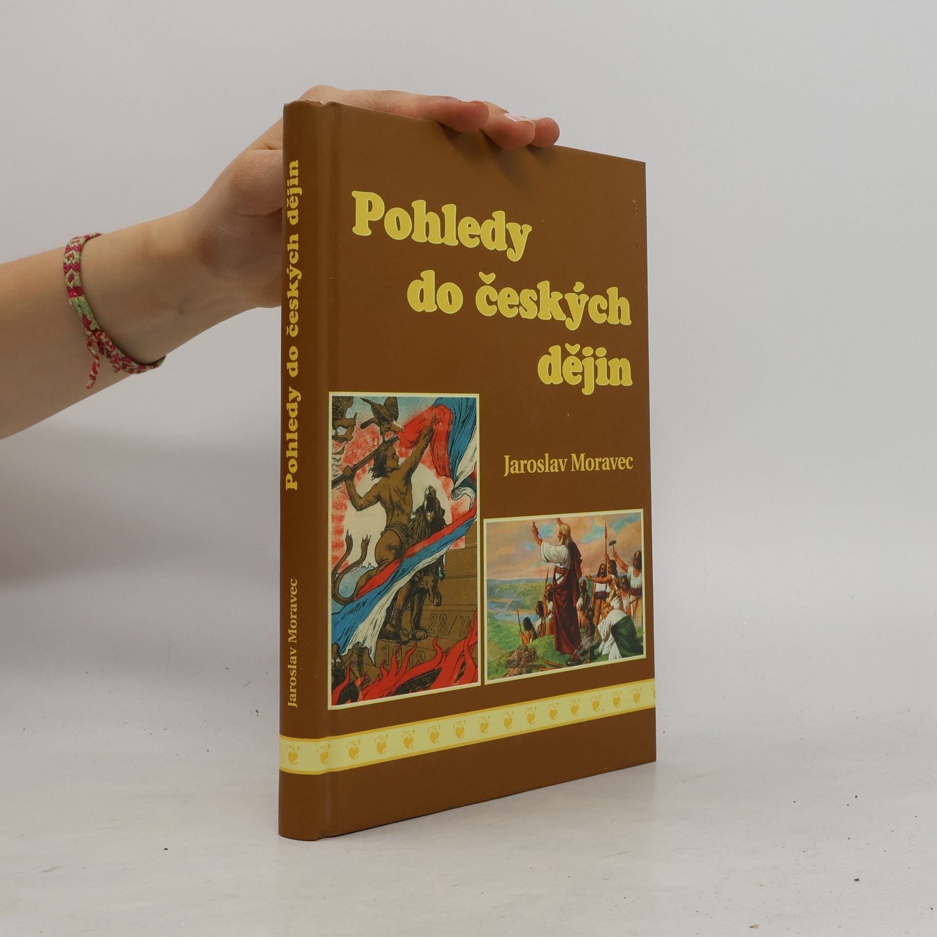 Jaroslav Moravec Pohledy do českých dějin