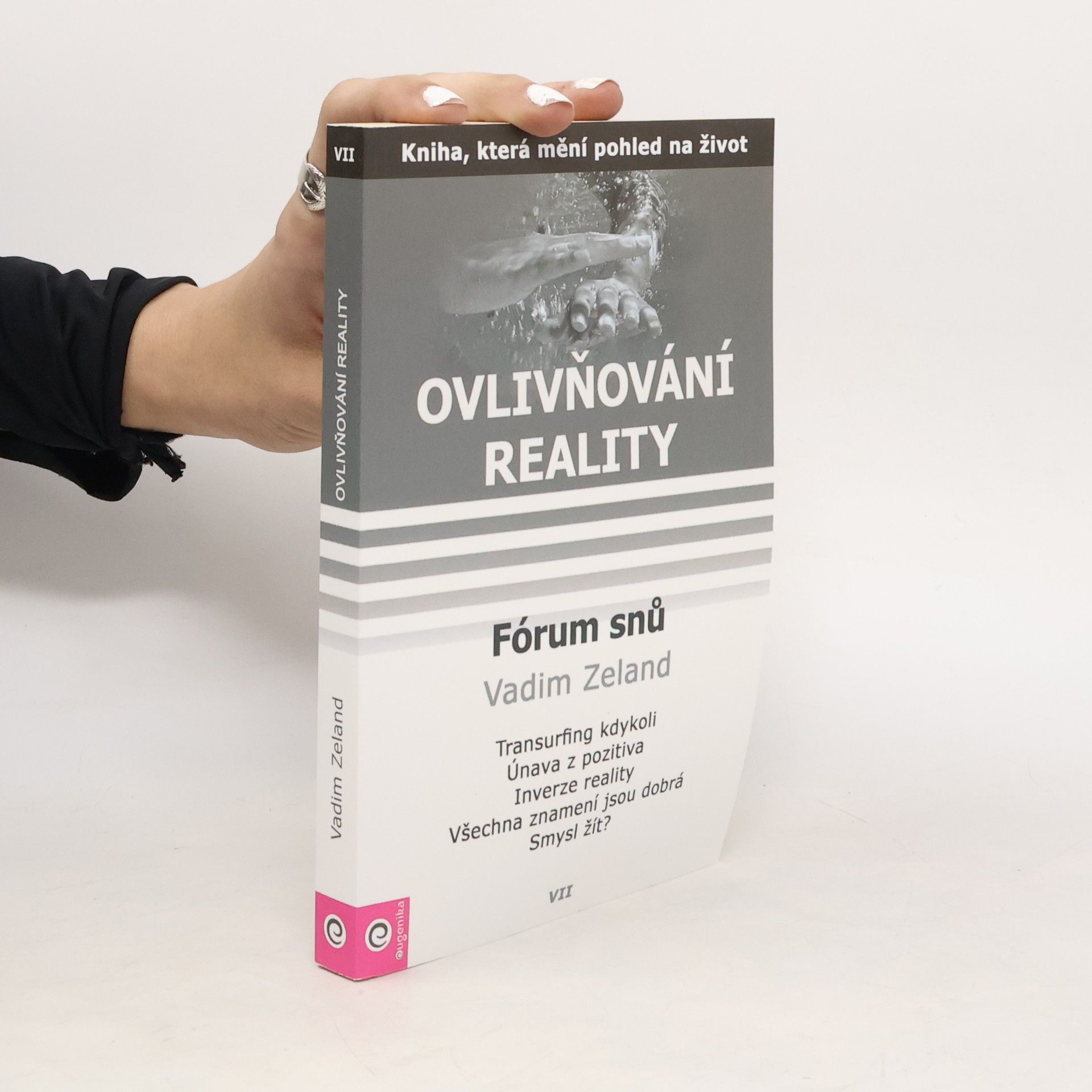 Fórum snů. Ovlivňování reality. 7. díl