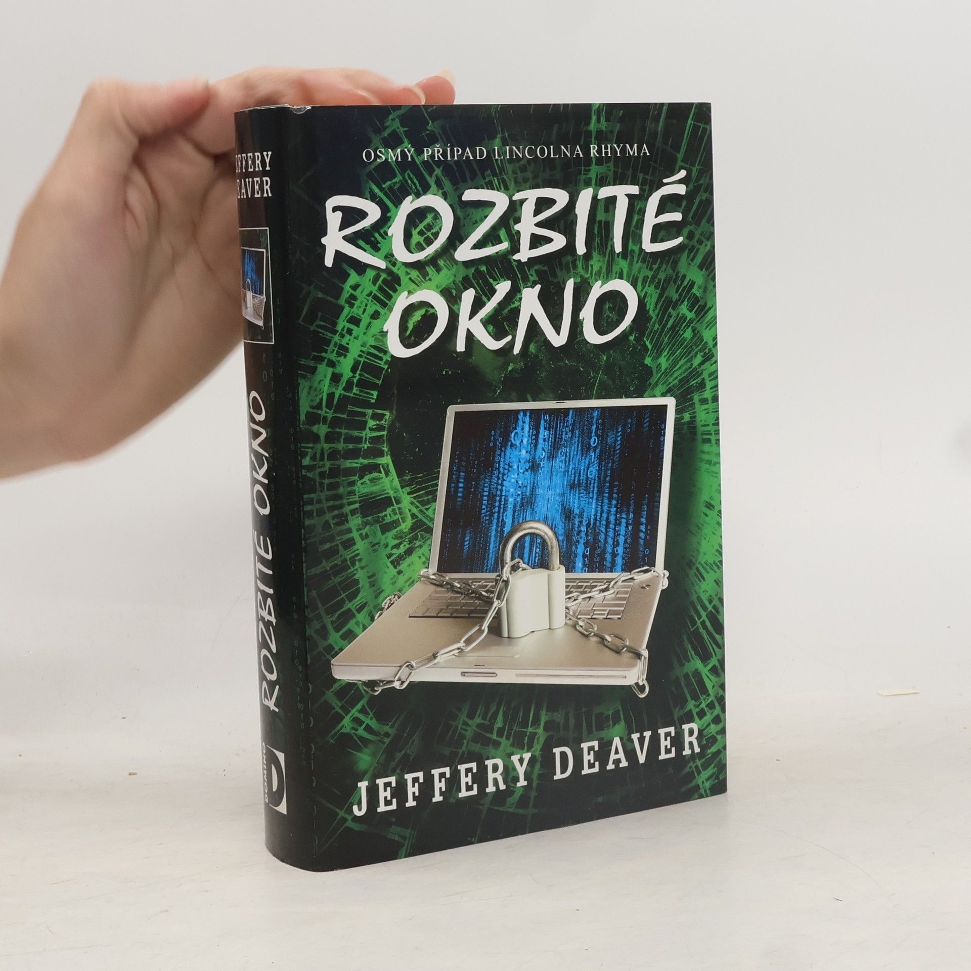 Jeffery Deaver Rozbité okno