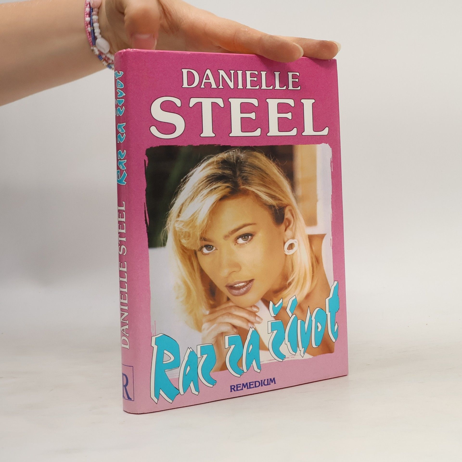Danielle Steel Raz za život