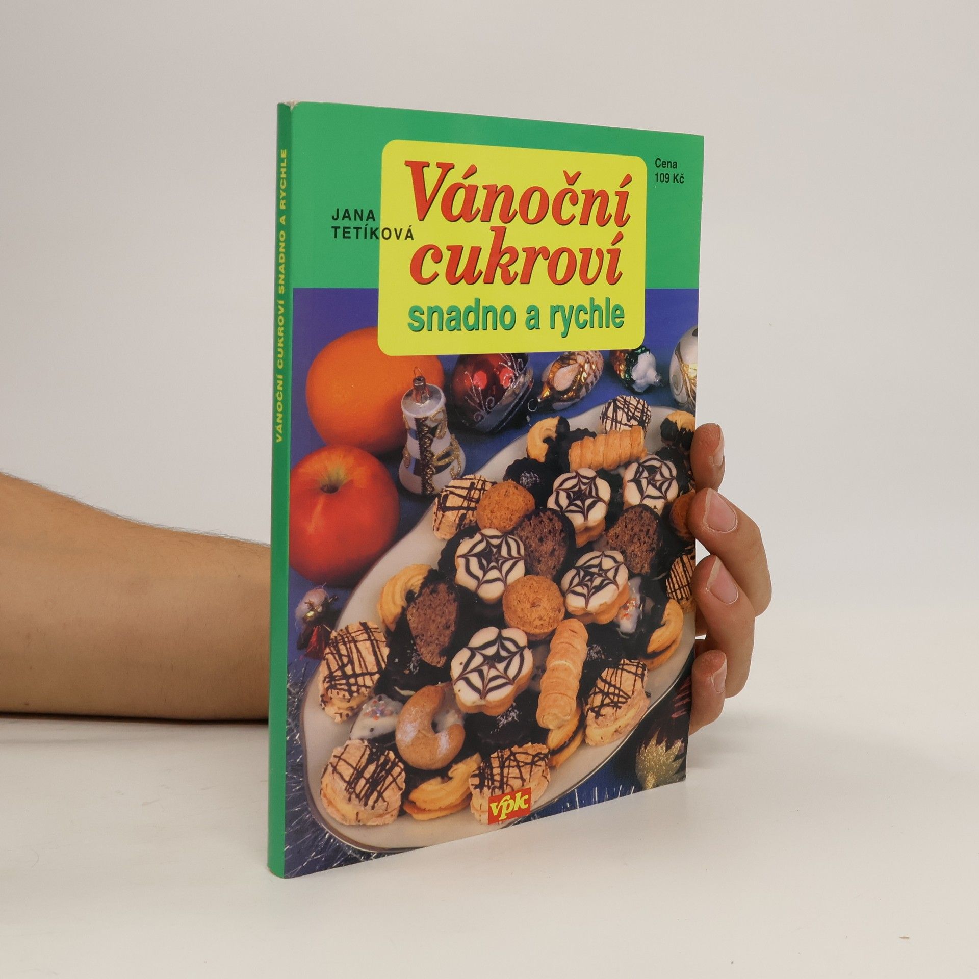 Jana Tetíková Vánoční cukroví snadno a rychle