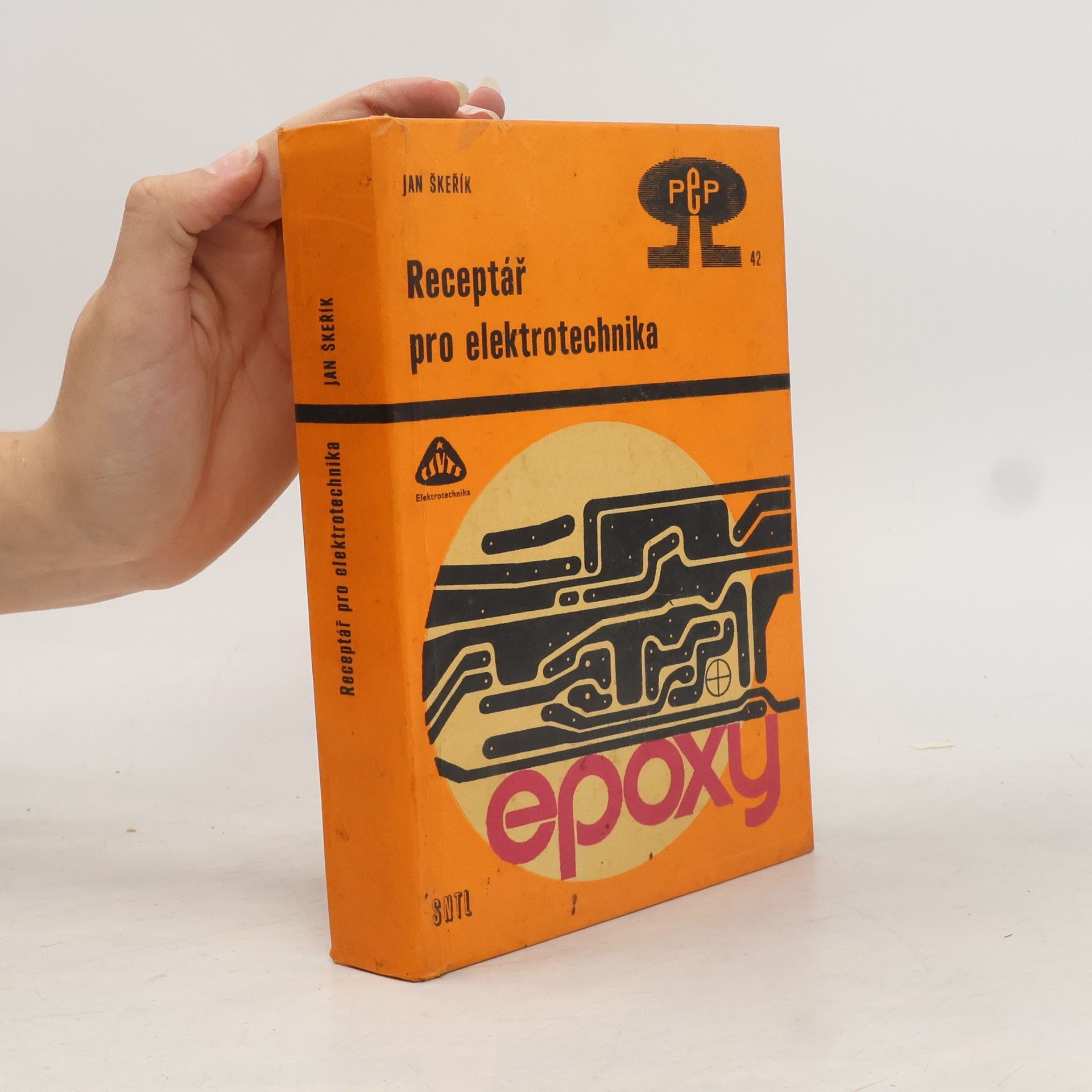 Jan Škeřík Receptář pro elektrotechnika