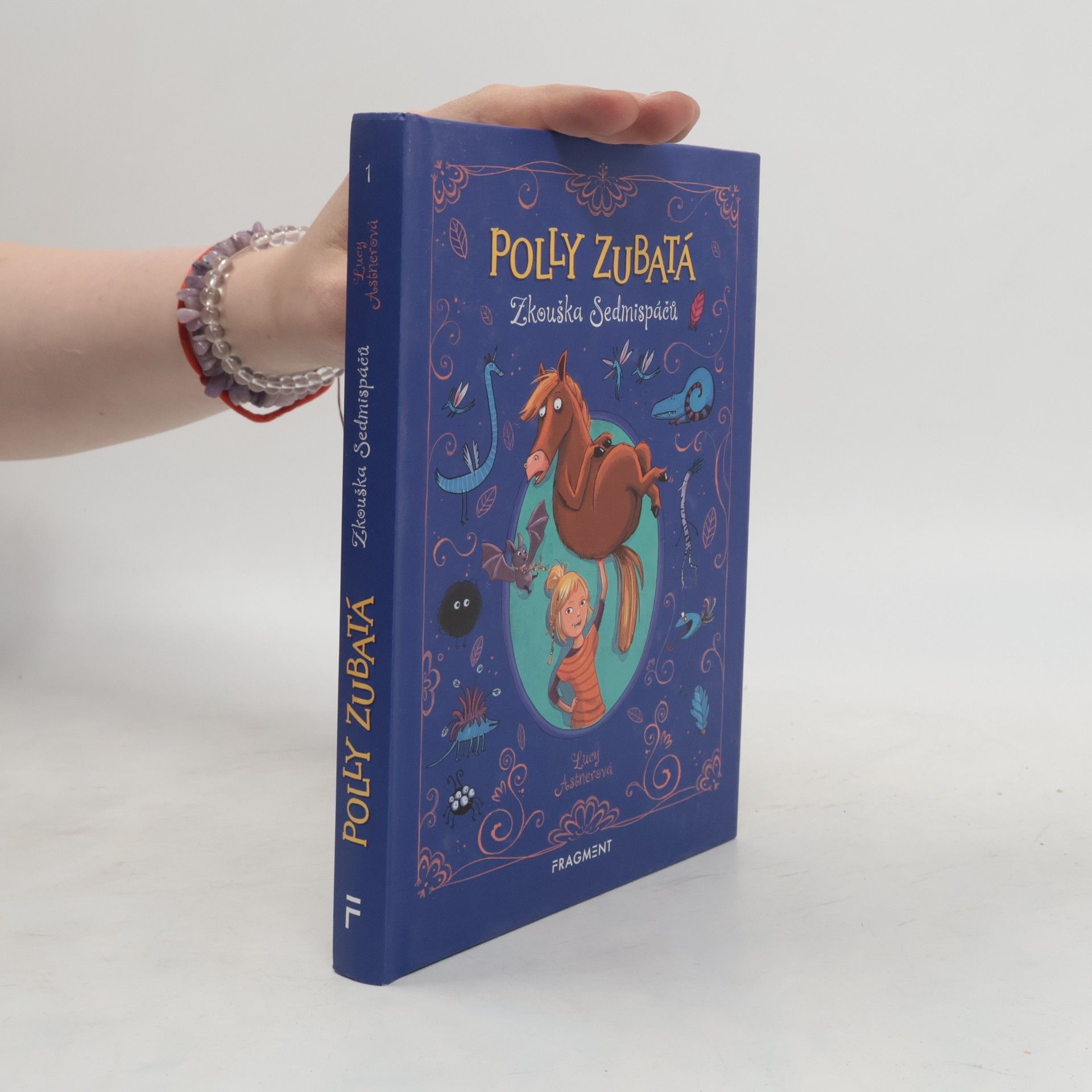 Lucy Astner Polly Zubatá: Zkouška Sedmispáčů
