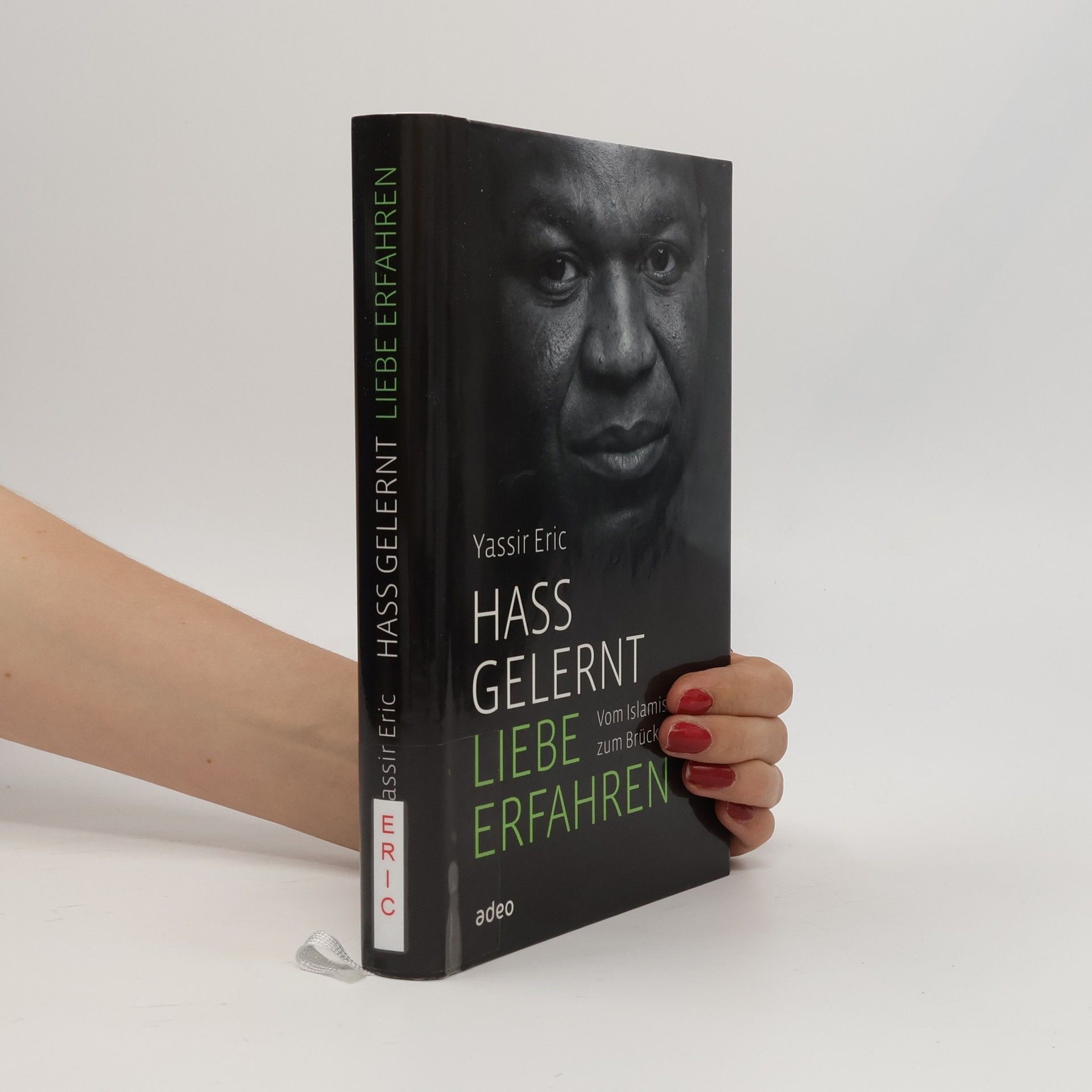 Yassir Eric Hass gelernt, Liebe erfahren