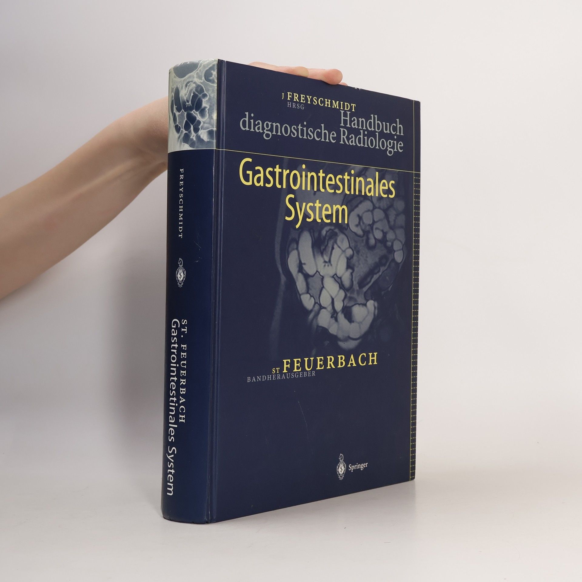 Stefan Feuerbach Handbuch diagnostische Radiologie. Gastrointestinales System