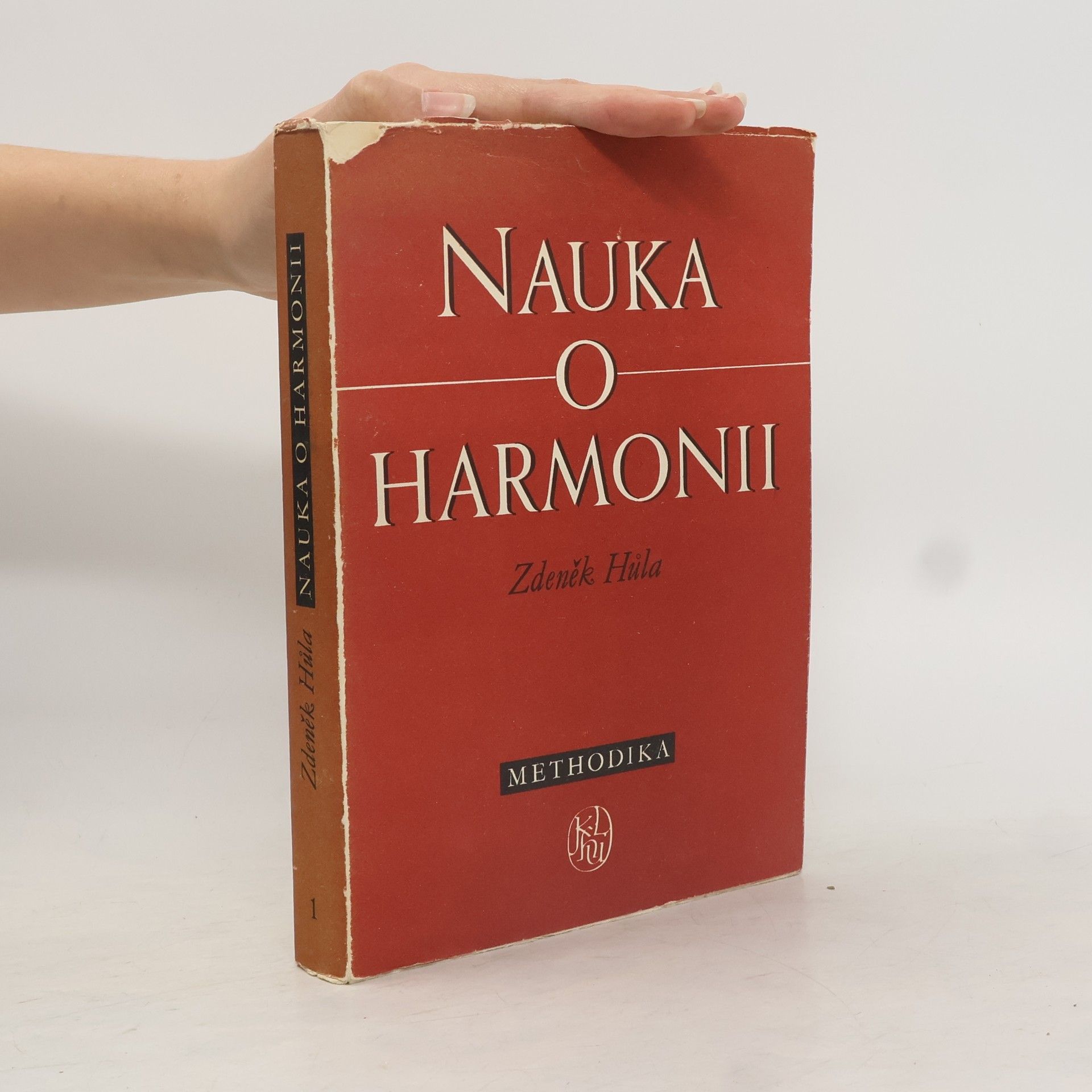 Zdeněk Hůla Nauka o harmonii - Methodika