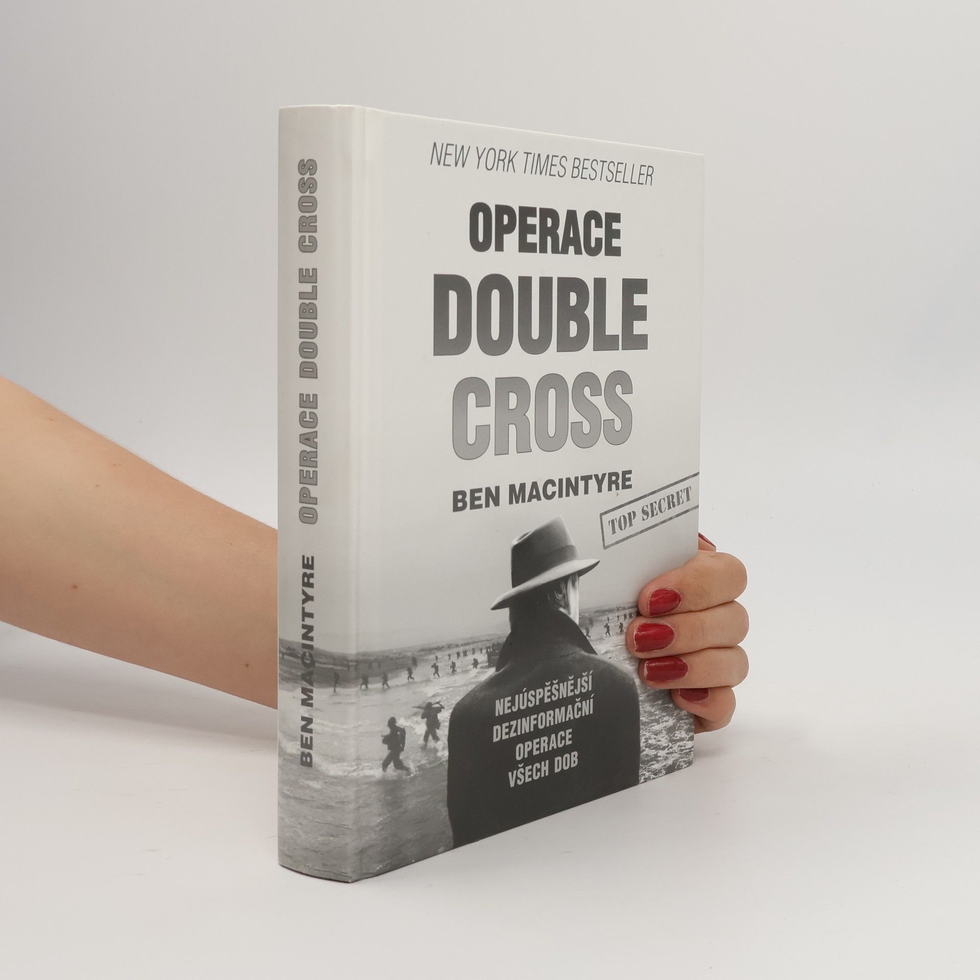 Ben Macintyre Operace Double Cross