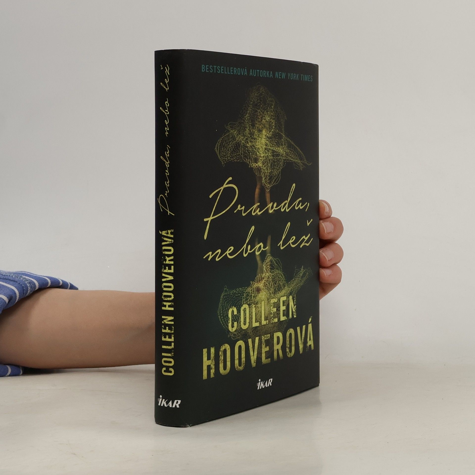 Colleen Hoover Pravda nebo lež