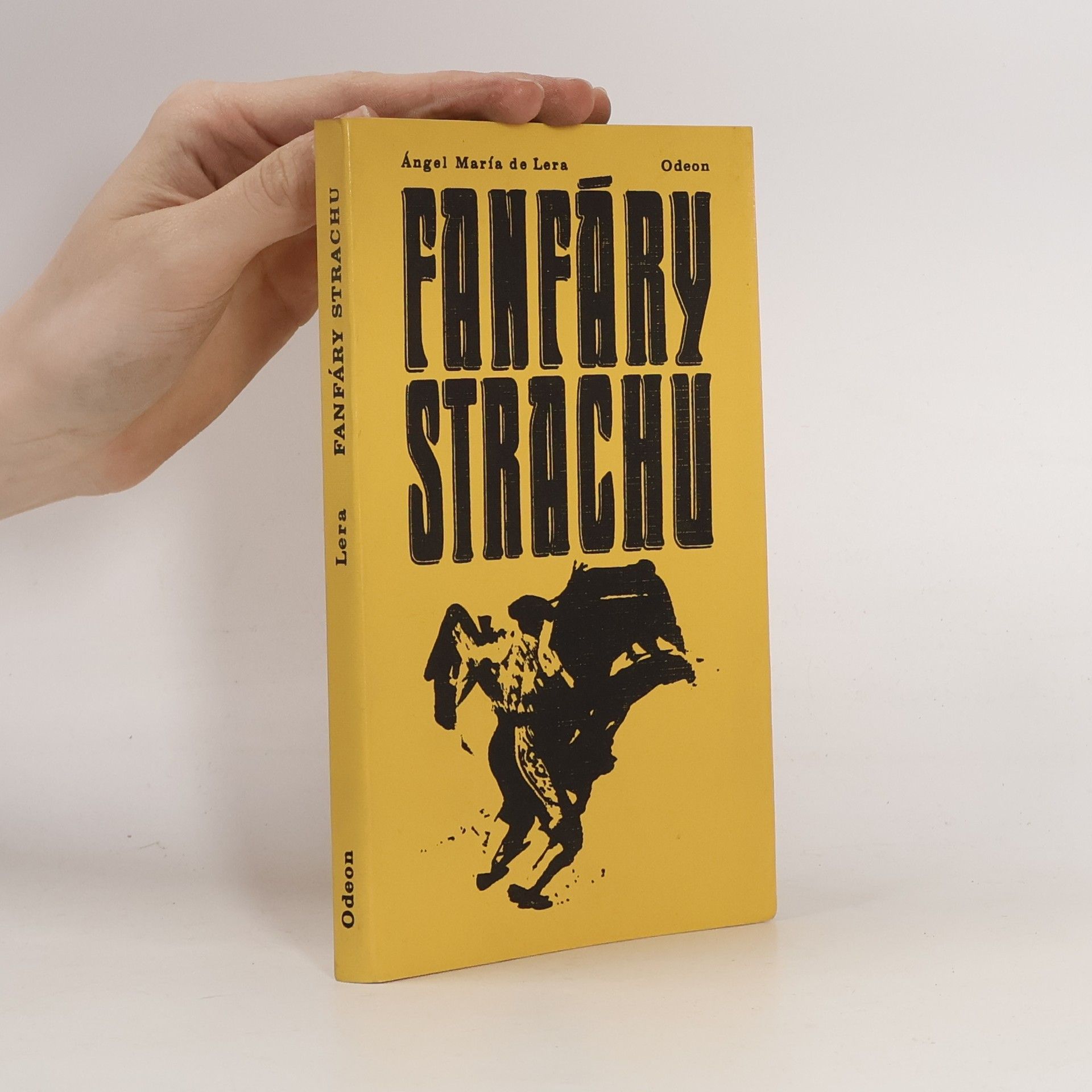 de Lera Ángel María Fanfáry strachu