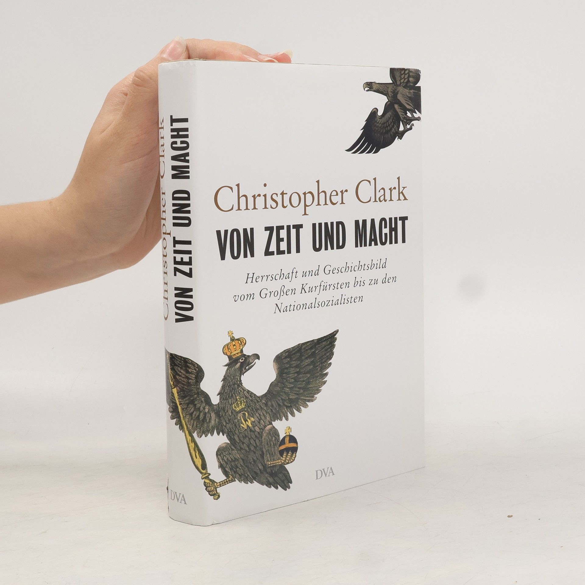 Christopher Clark Von Zeit und Macht