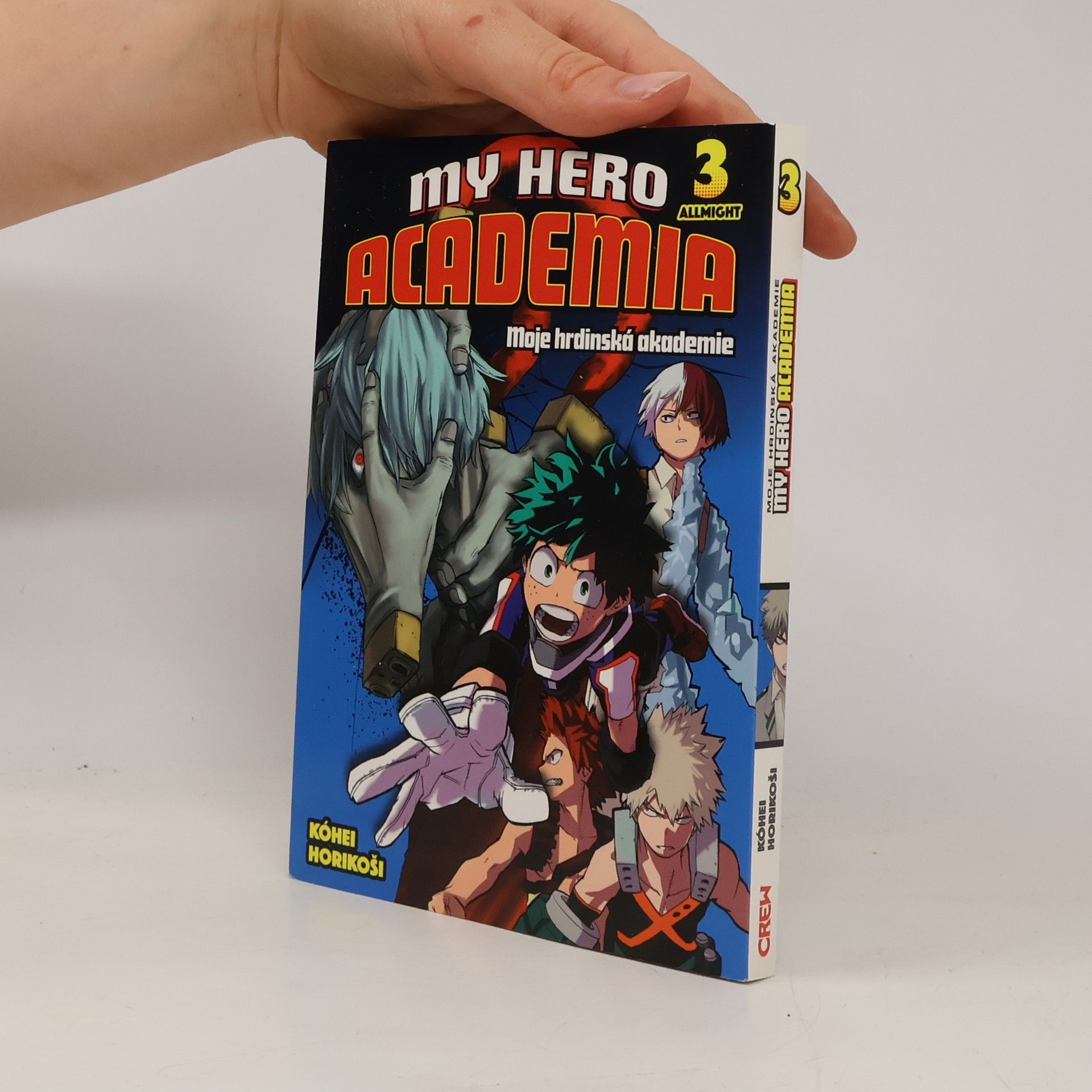 Kōhei Horikoshi My hero academia. Moje hrdinská akademie. 3, Allmight