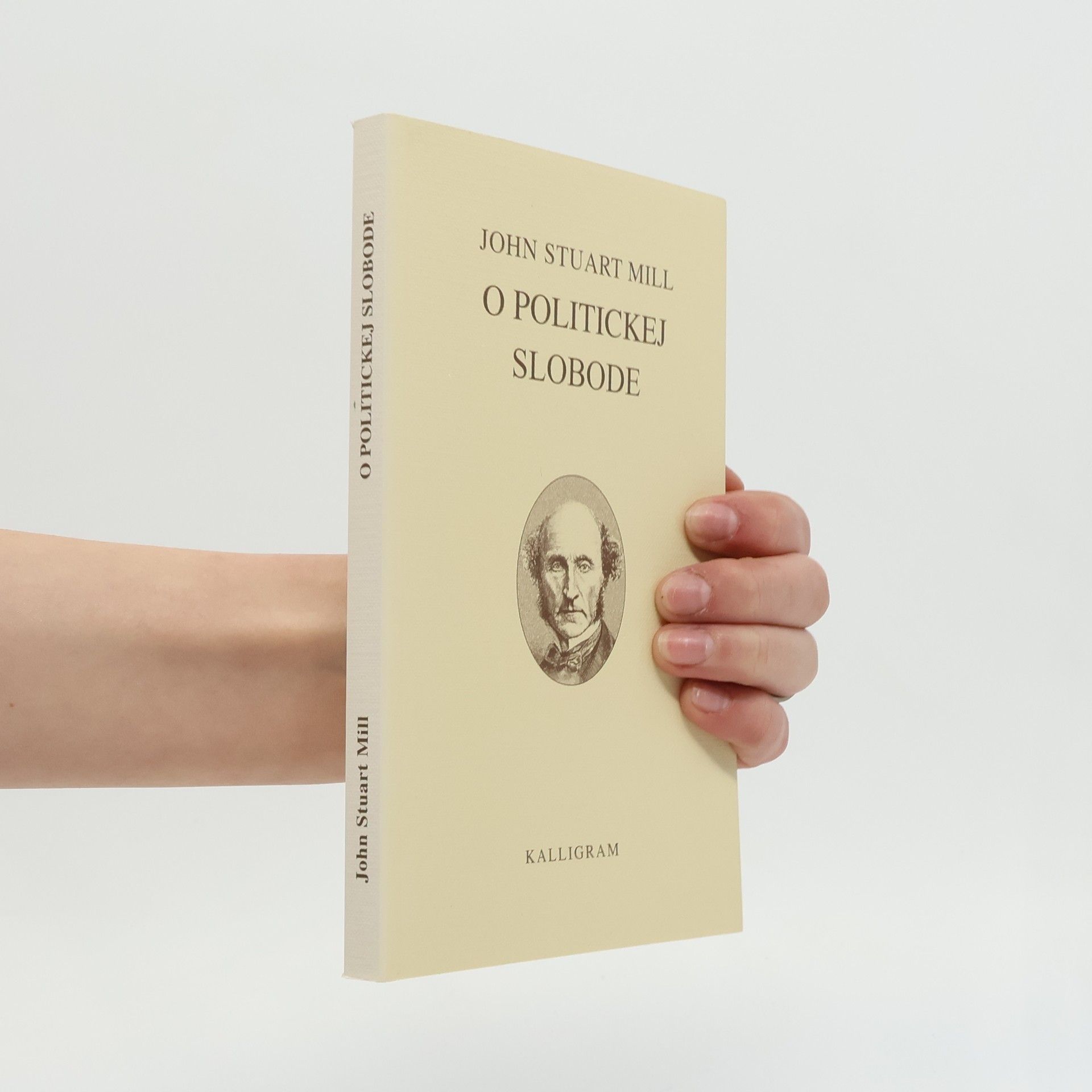 John Stuart Mill O politickej slobode