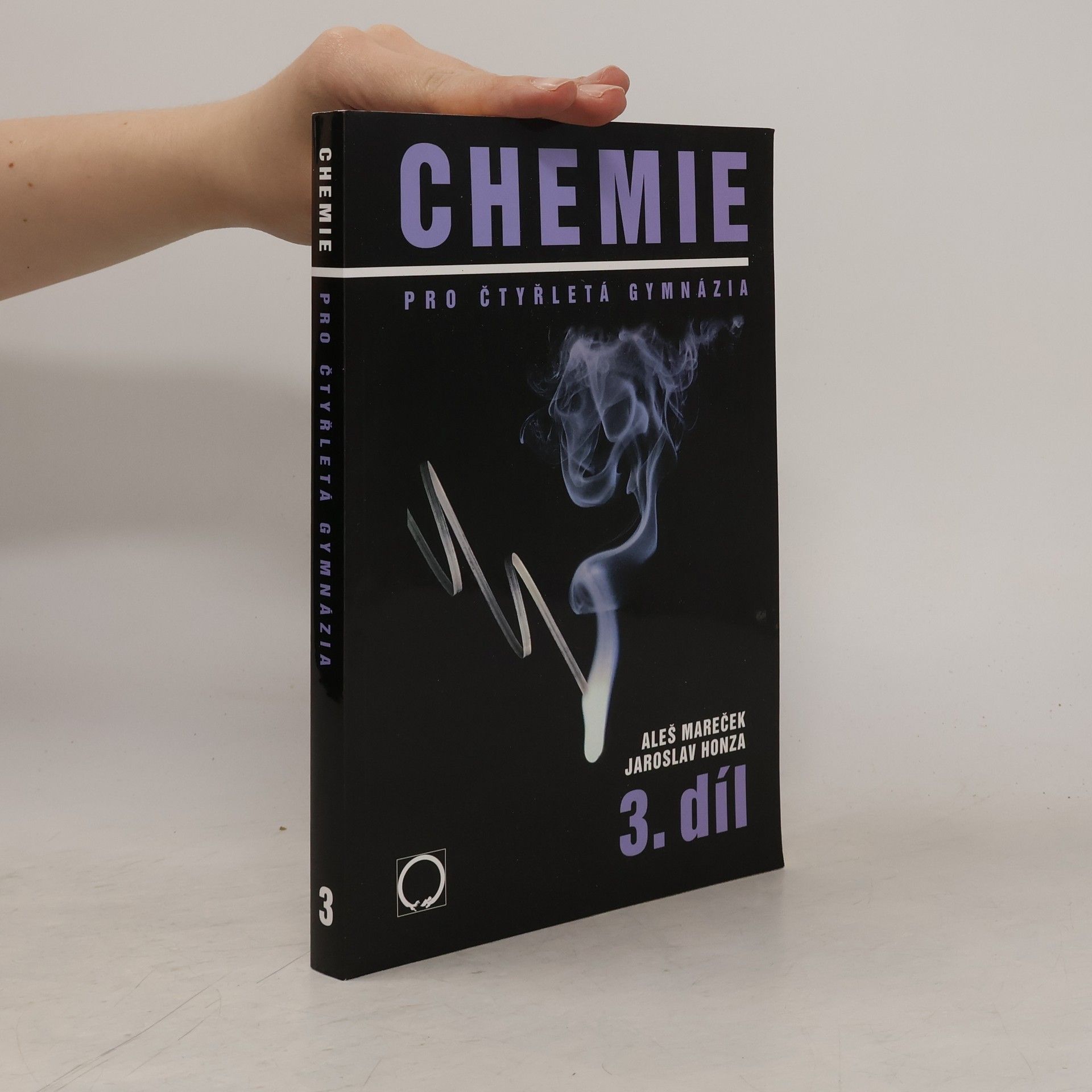 Aleš Mareček Chemie pro čtyřletá gymnázia. 3. díl