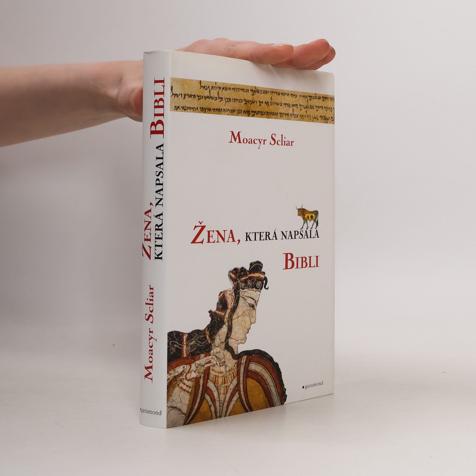 Moacyr Scliar Žena, která napsala Bibli