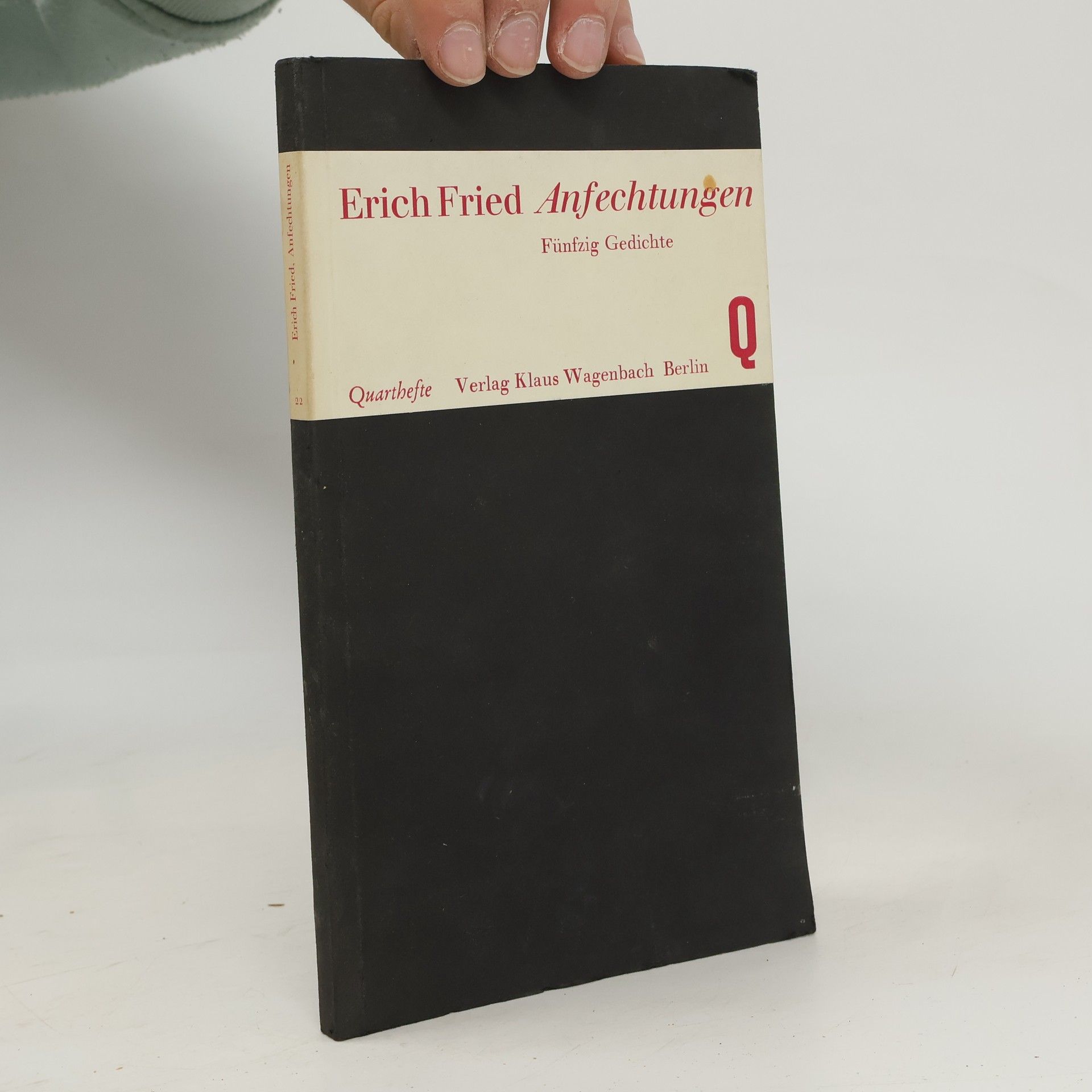 Erich Fried Anfechtungen