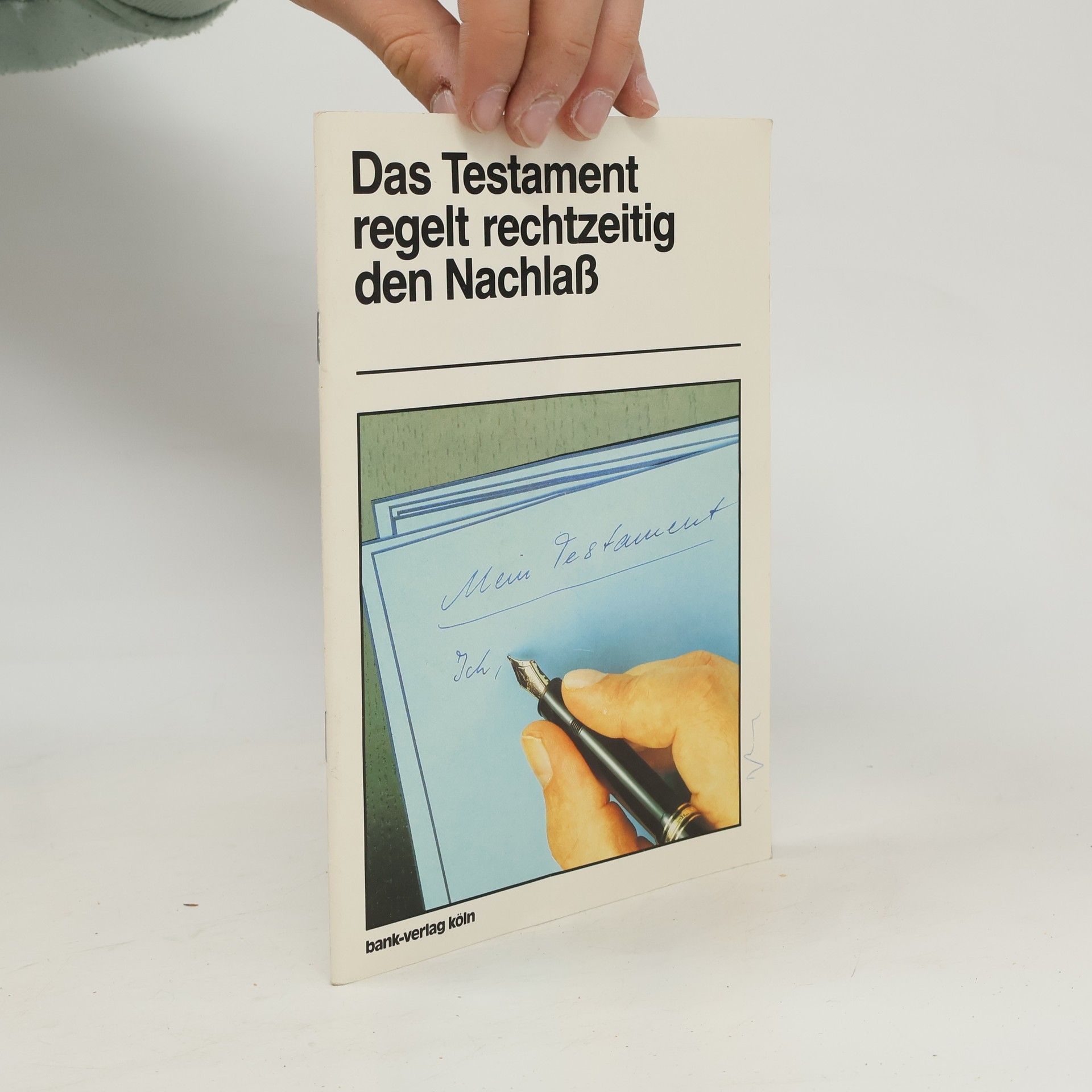 Autorenkollektiv Das Testament rechtzeitig den Nachlaß