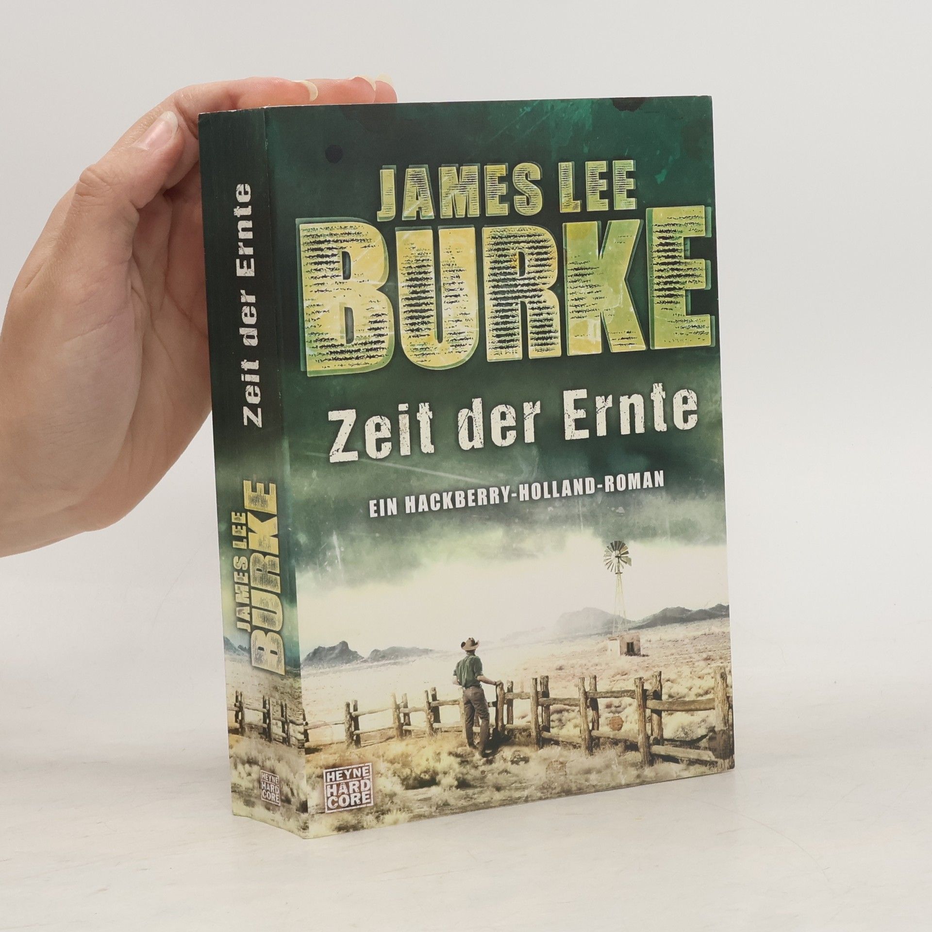 James Lee Burke Zeit der Ernte