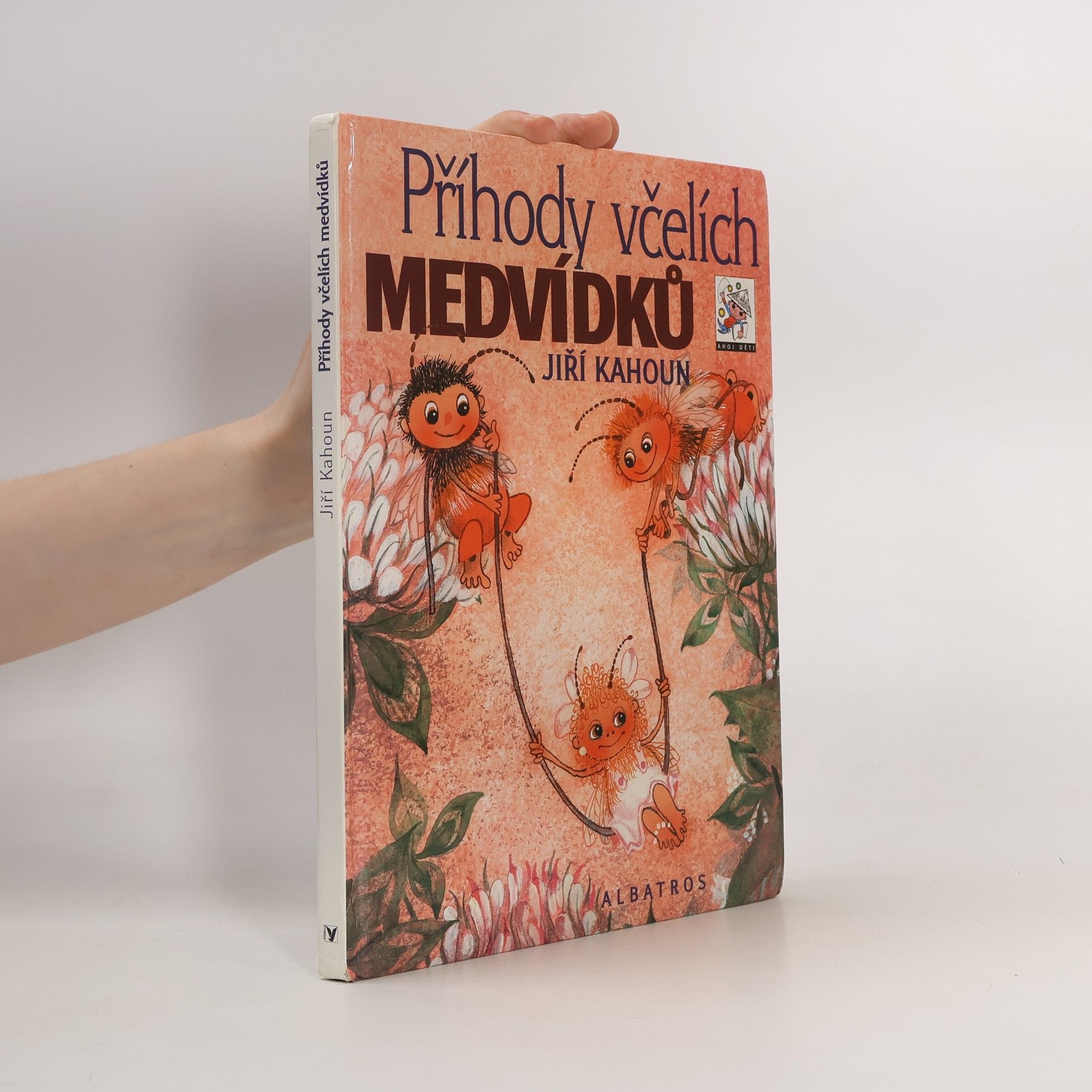 Jiří Kahoun Příhody včelích medvídků